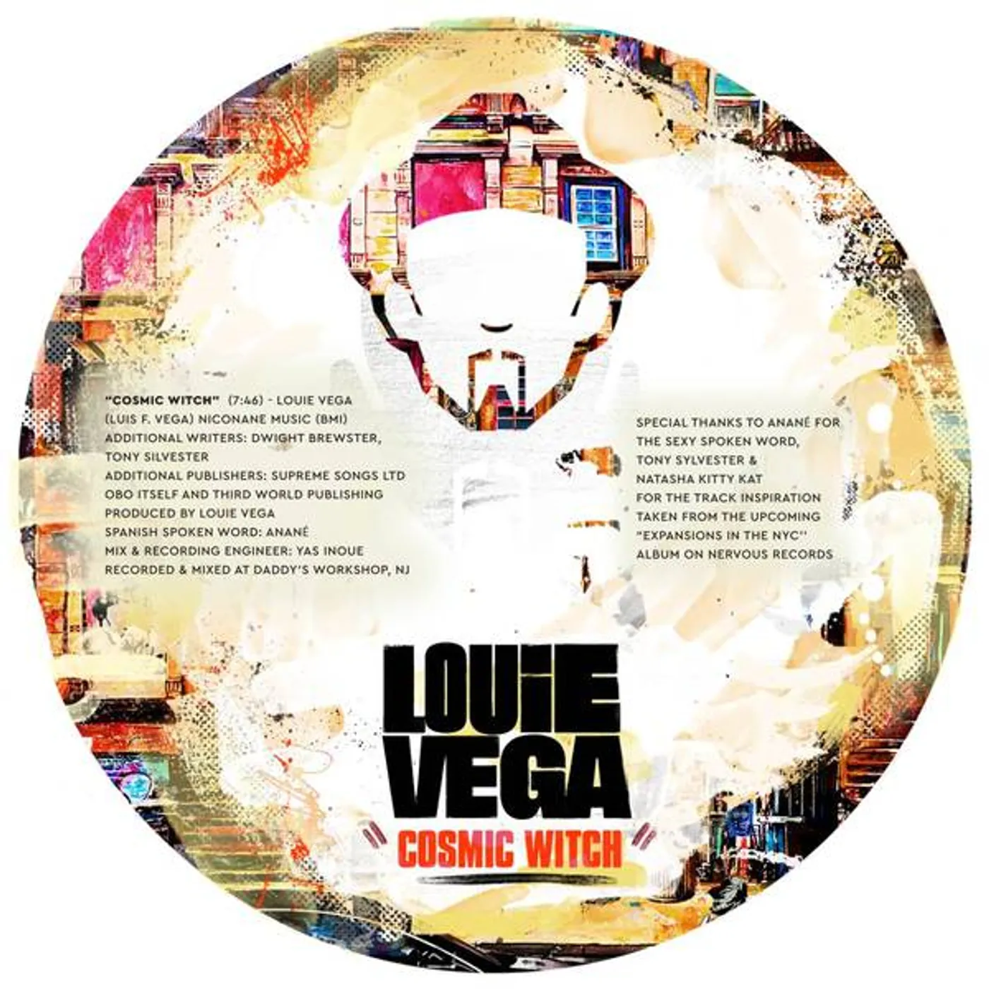 Louie Vega COSMIC WITCH / PLACE WHERE WE CAN ALL BE FREE Vinyl Record
