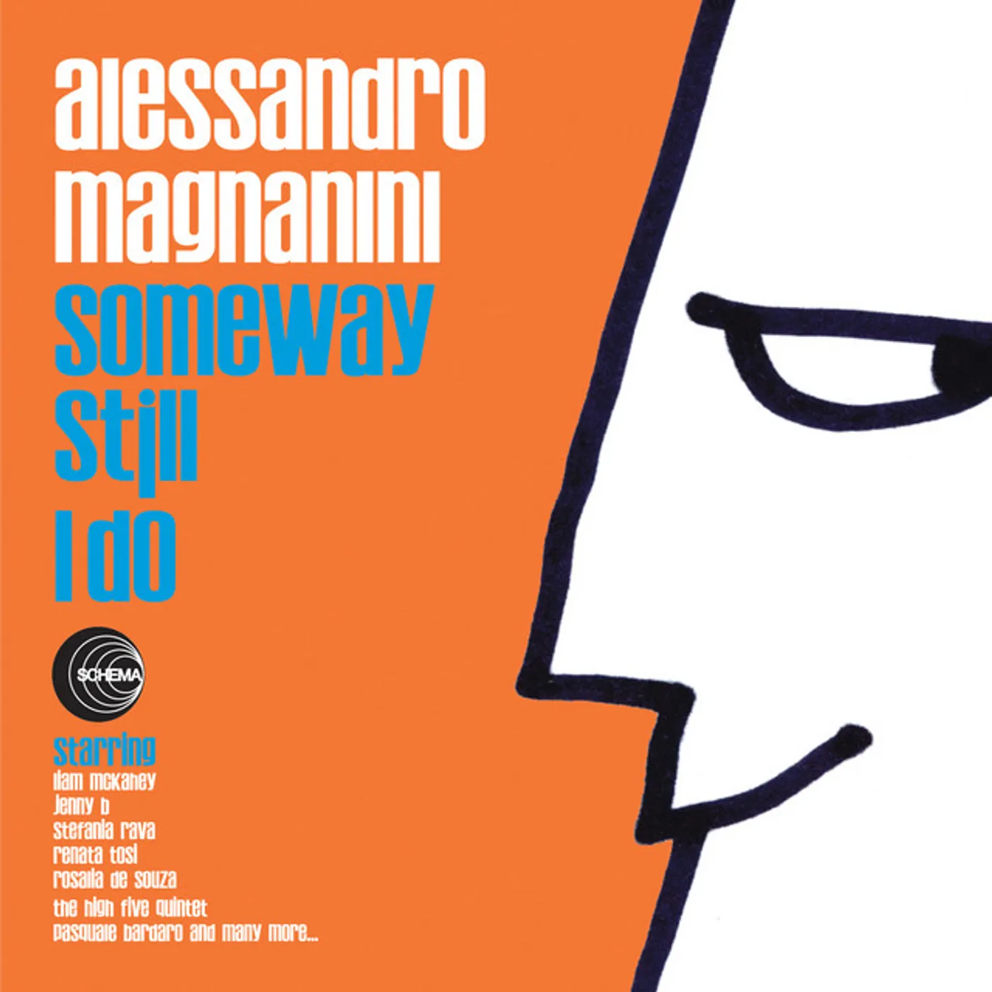 Alessandro Magnanini SOMEWAY STILL I DO CD