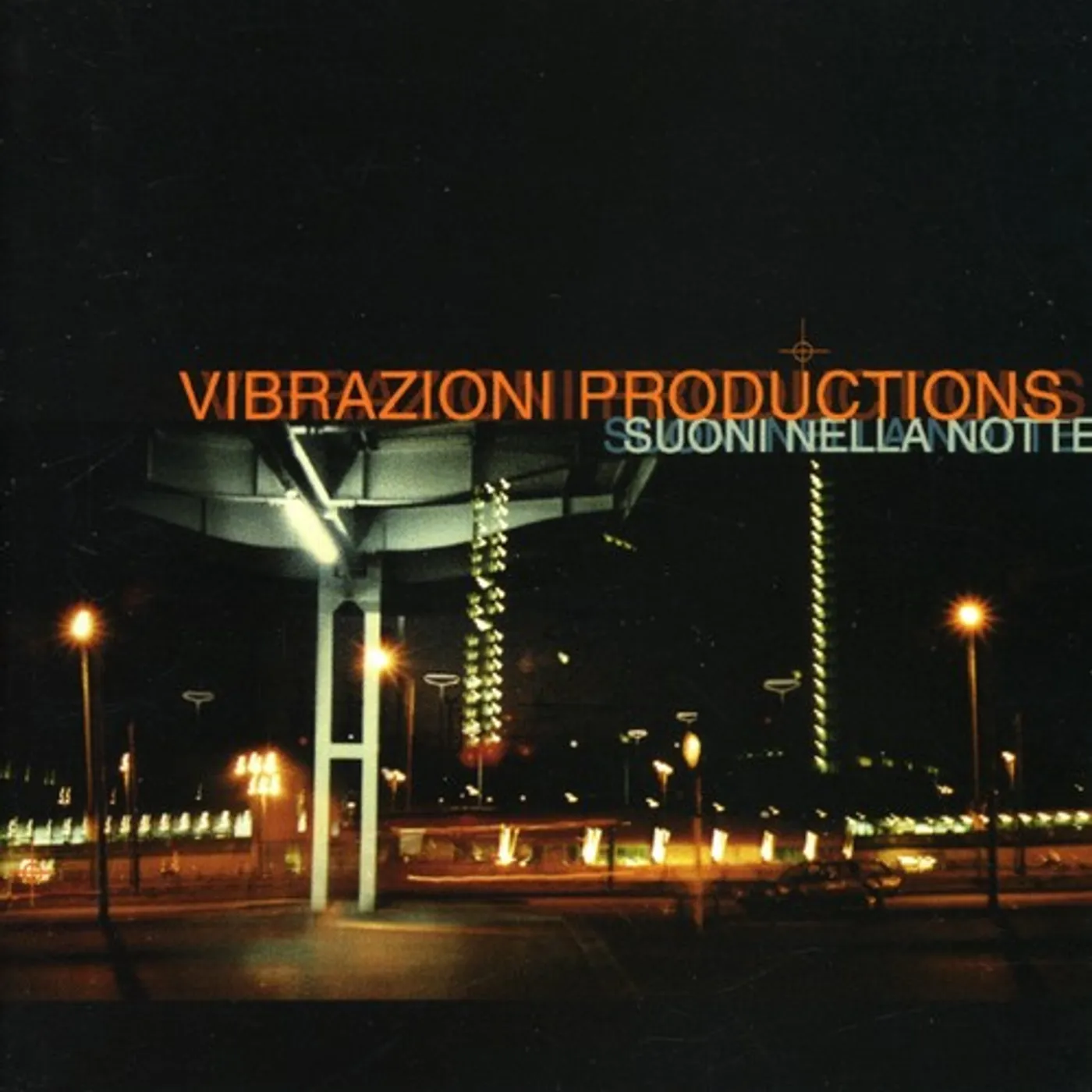 Vibrazioni Productions SUONI NELLA NOTTE CD