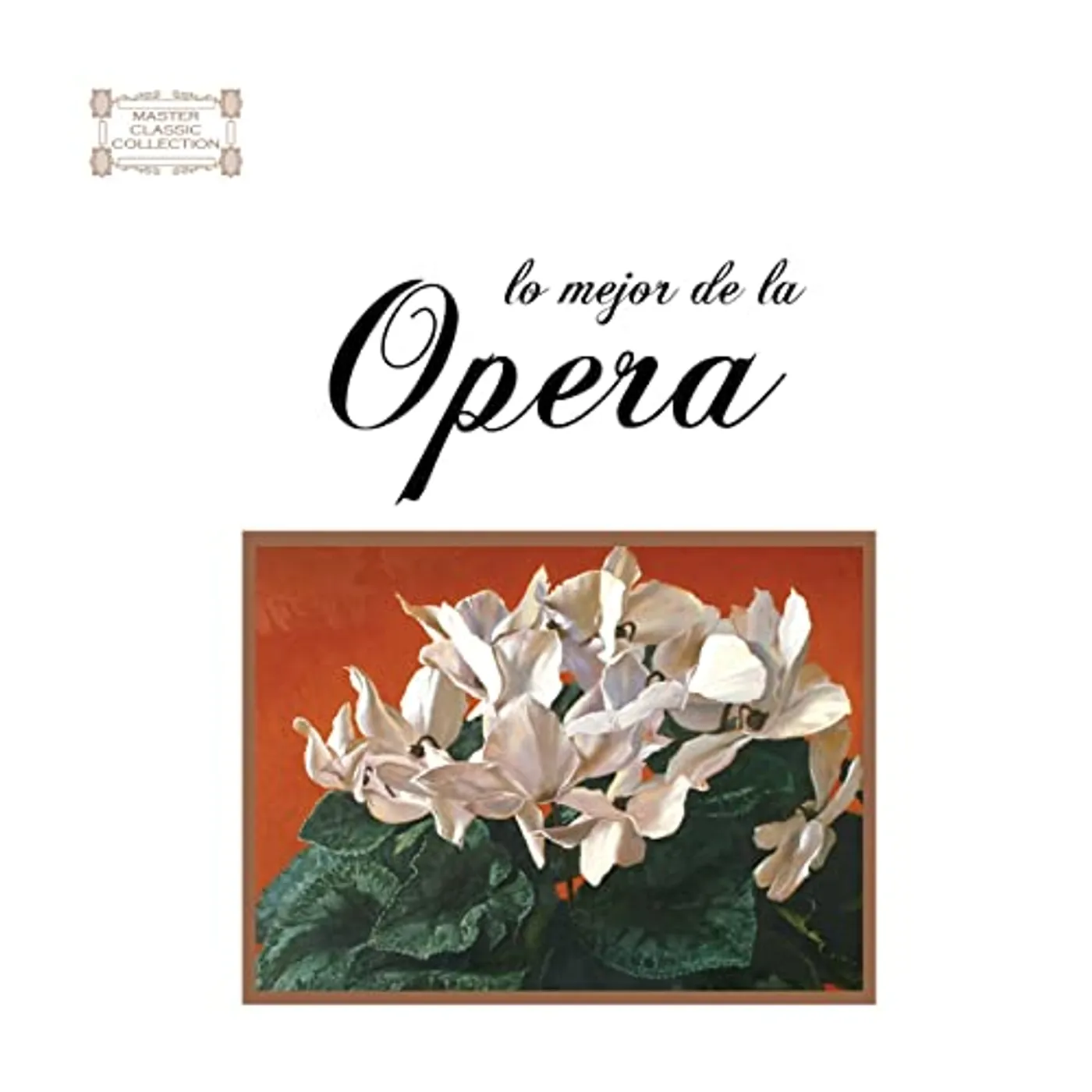 Interpretes Varios LO MEJOR DE LA OPERA Vinyl Record
