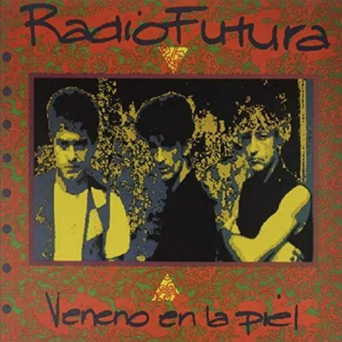Radio Futura Veneno En La Piel Vinyl Record