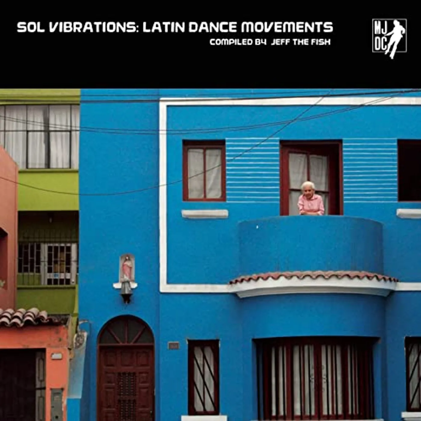 Various Artists  SOL VIBRATIONS: LATIN DANCE MOVEMENTS COMPILED BY JEFF THE FISH Vinyl Record