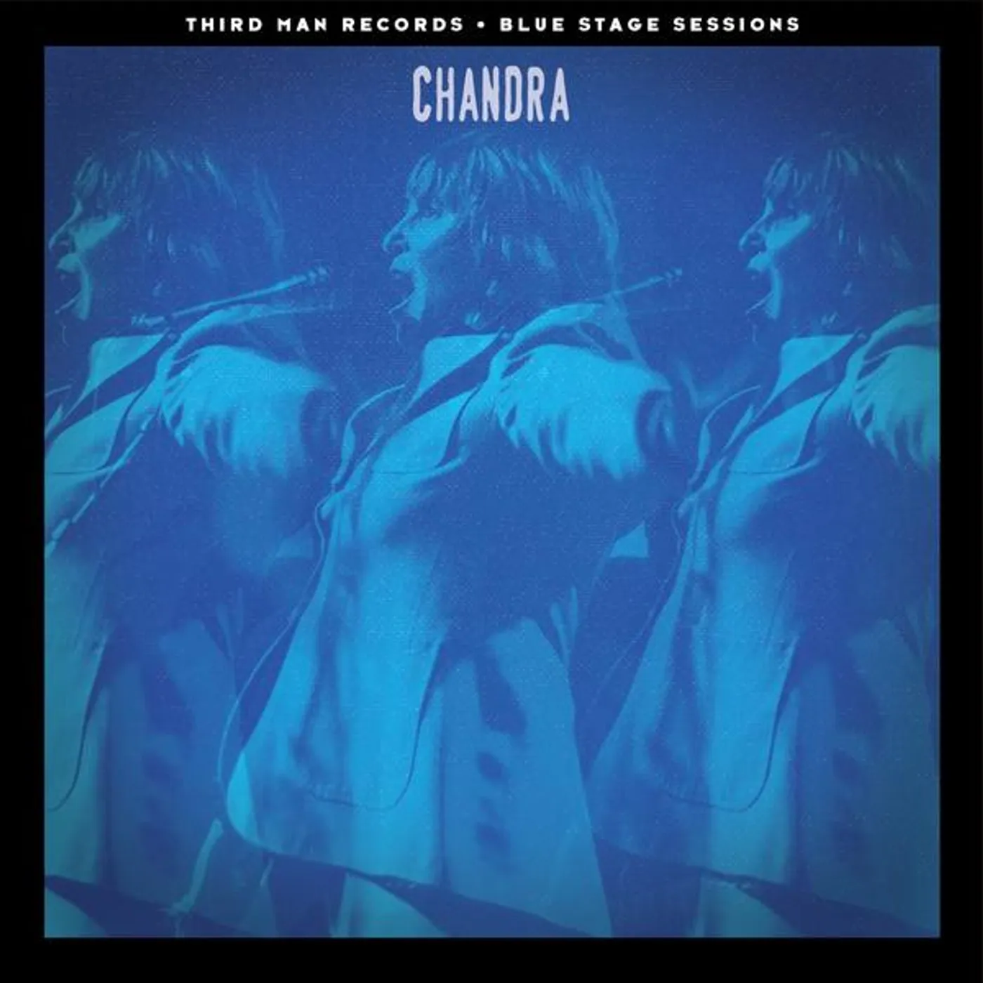 Chandra BLUE STAGE SESSIONS Vinyl Record
