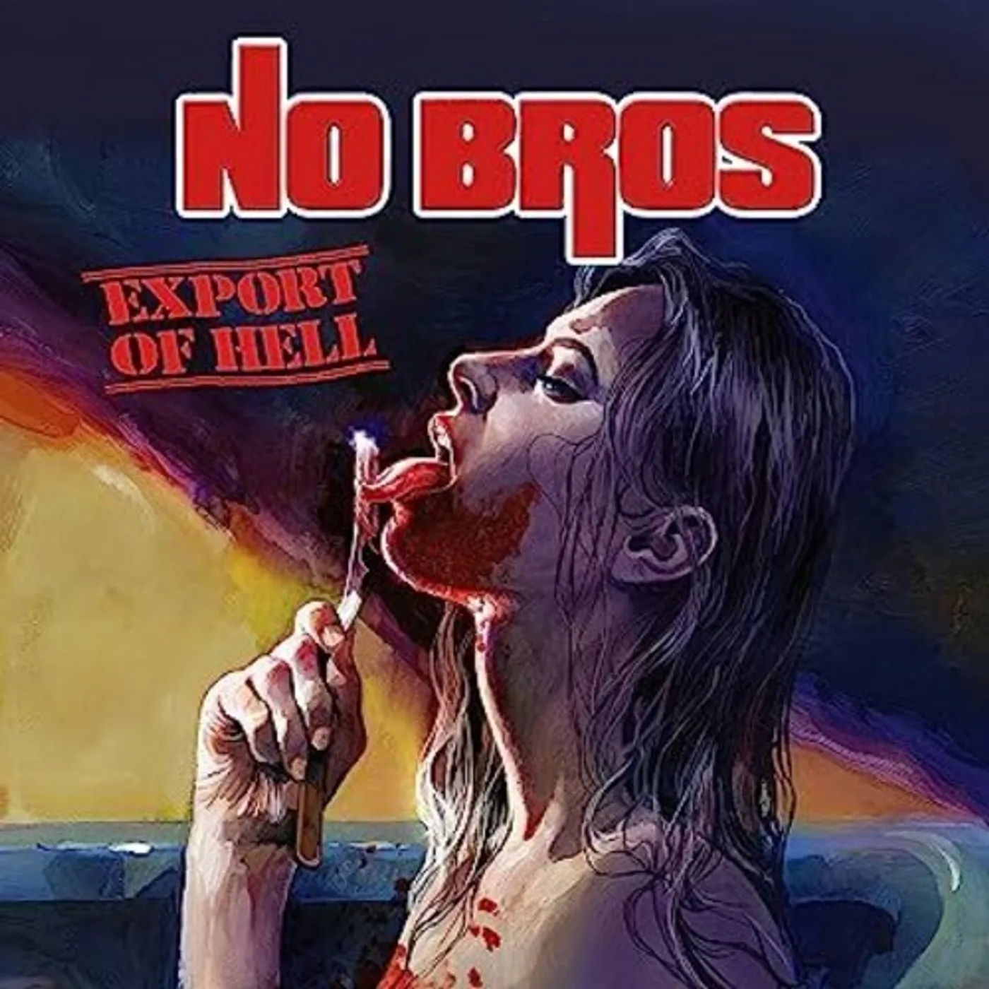 No Bros EXPORT OF HELL CD
