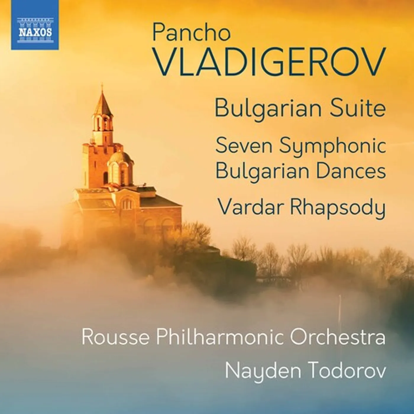 Rousse Philharmonic Orchestra VLADIGEROV: VARDAR RHAPSODY OP. 16; BULGARIAN SUITE OP. 21; SEVEN SYMPHONIC BULGARIA DANCES OP. 23 CD