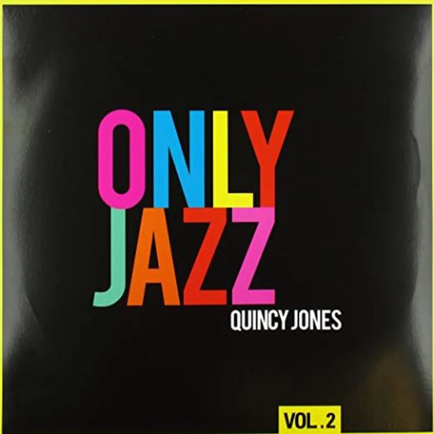 Quincy Jones ONLY JAZZ VOL 2 Vinyl Record