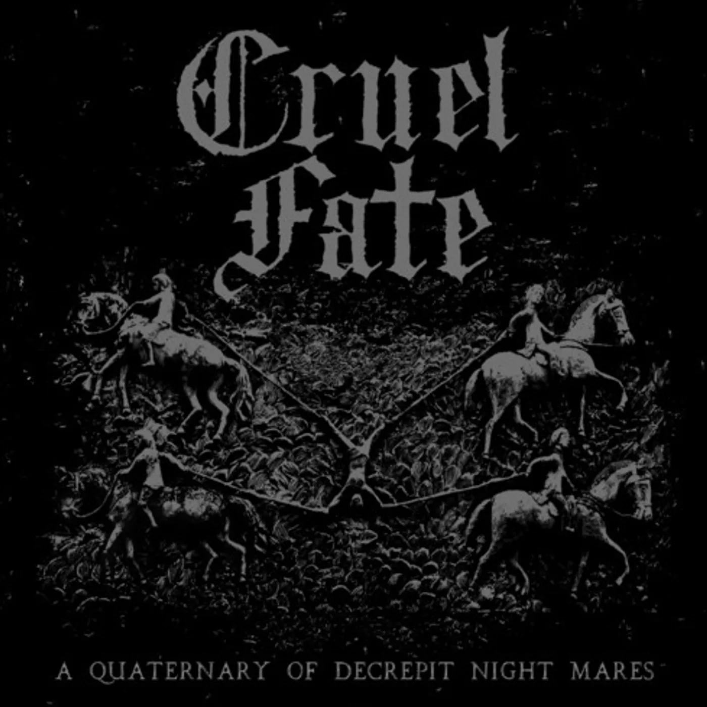 Cruel Fate QUATERNARY OF DECREPIT NIGHT MARES CD