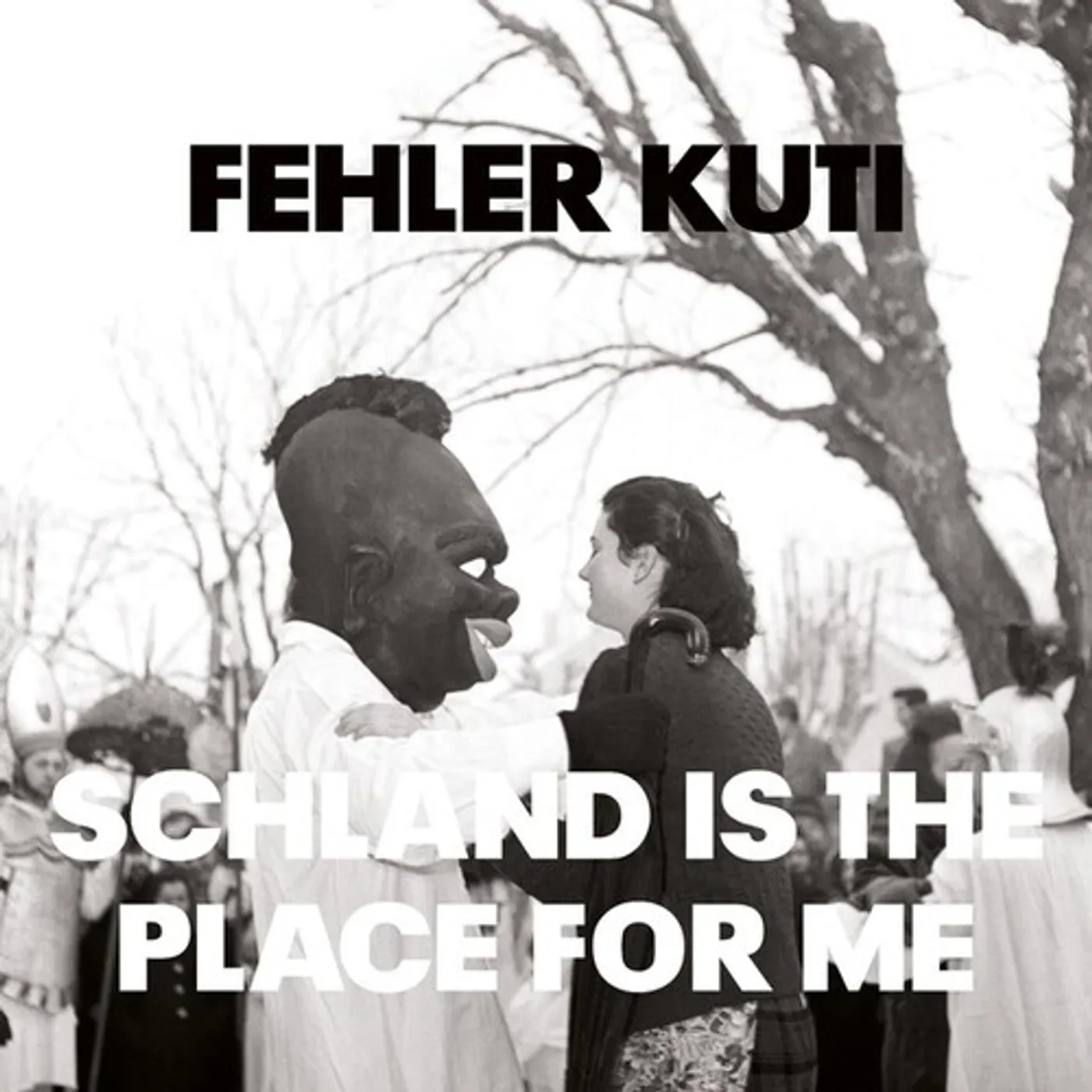 Fehler Kuti Schland Is The Place For Me Vinyl Record