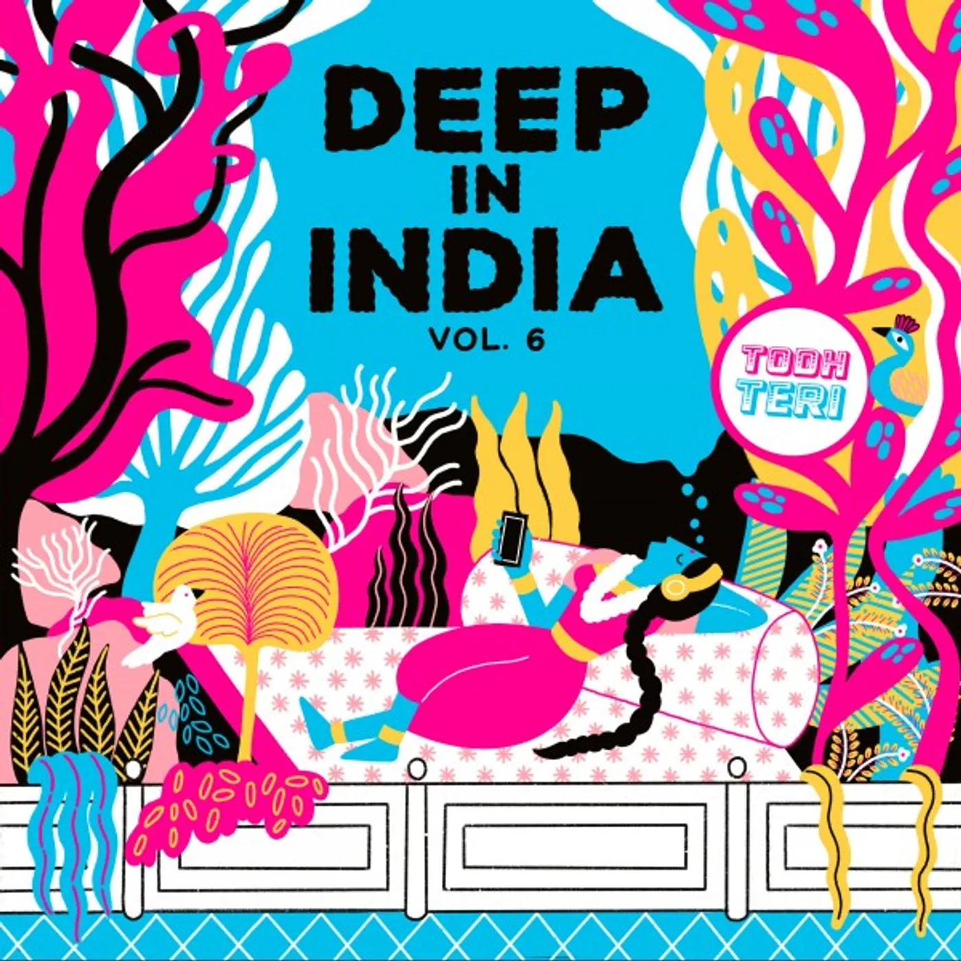 Todh Teri DEEP IN INDIA 6 Vinyl Record