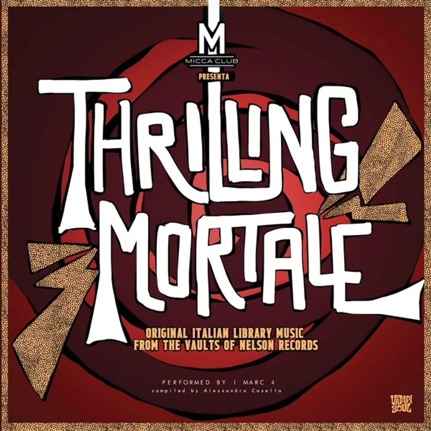 I Marc 4 THRILLING MORTALE Vinyl Record