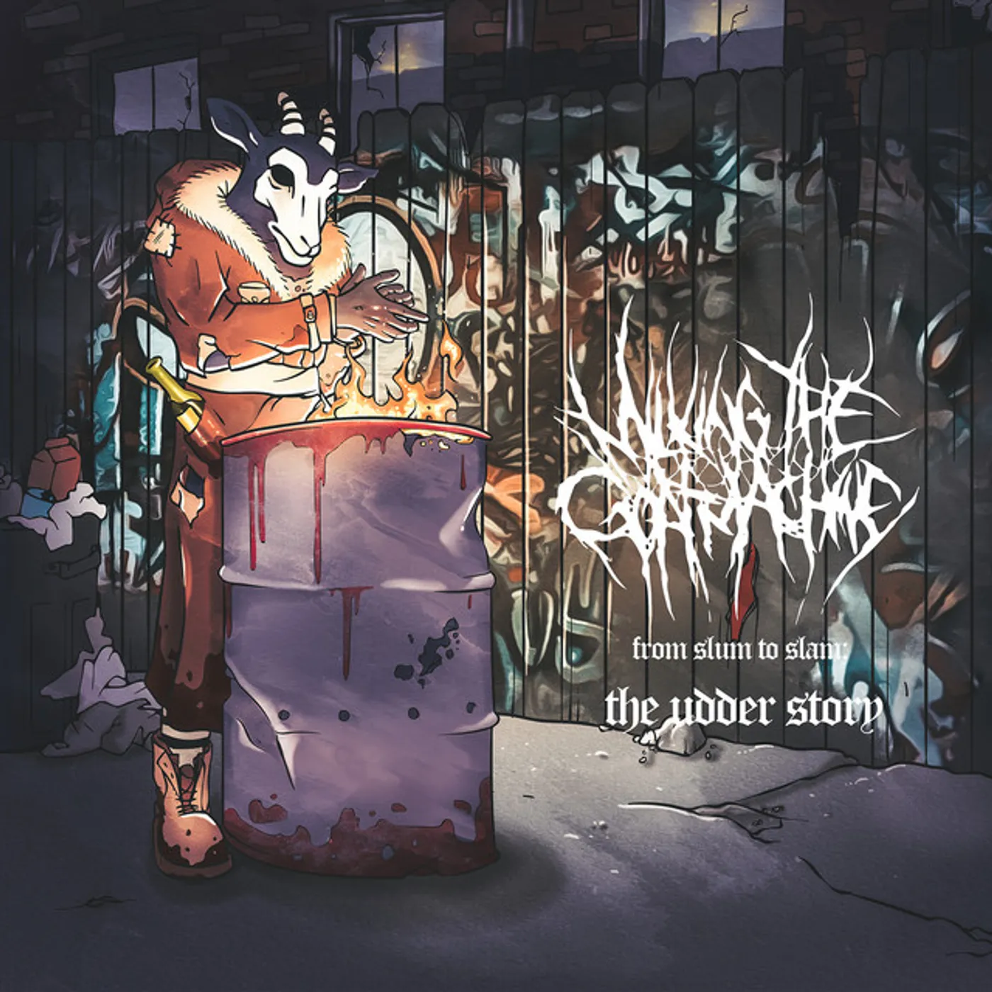 Milking the Goatmachine FROM SLUM TO SLAM: THE UDDER STORY CD