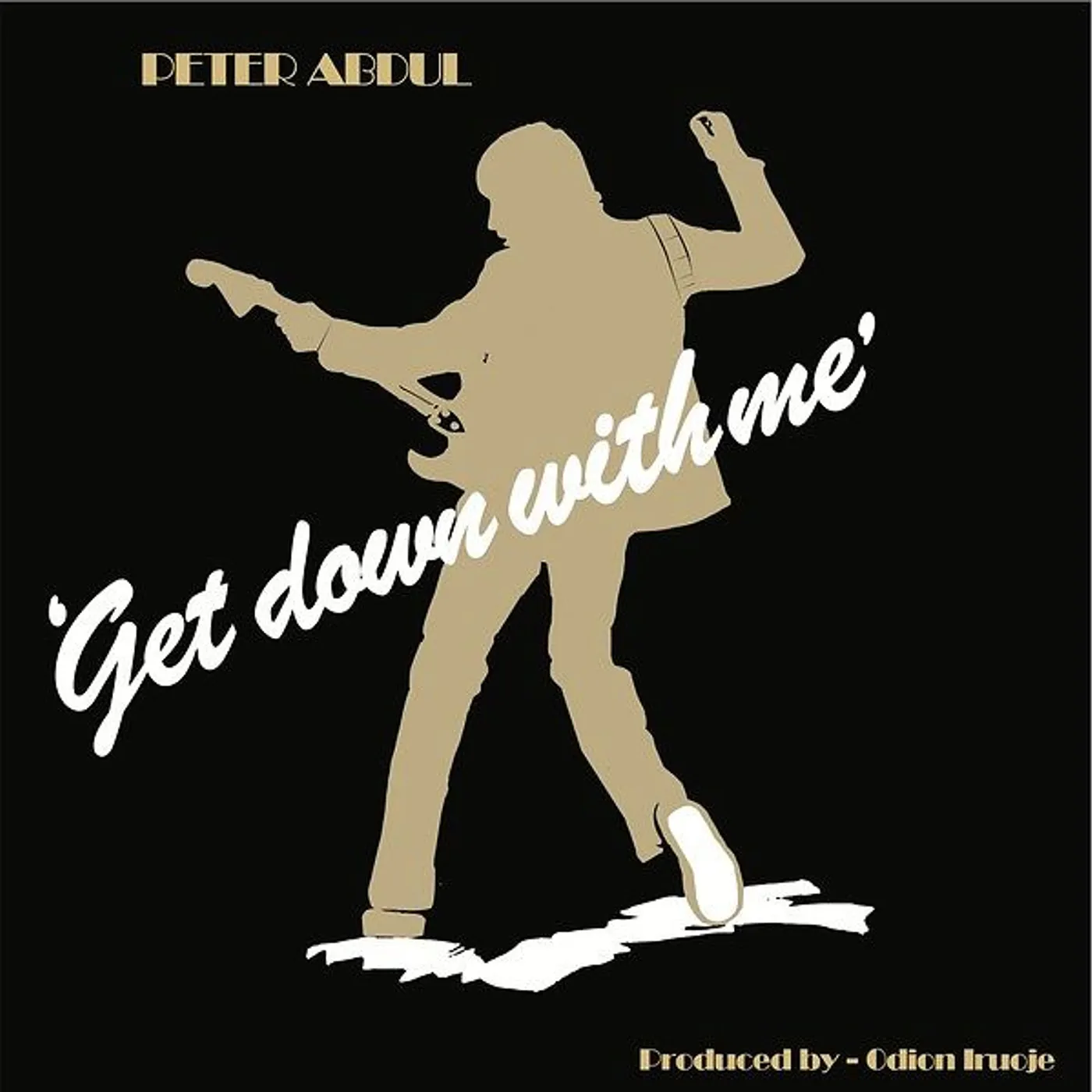 Peter Abdul Get Down With Me Vinyl Record