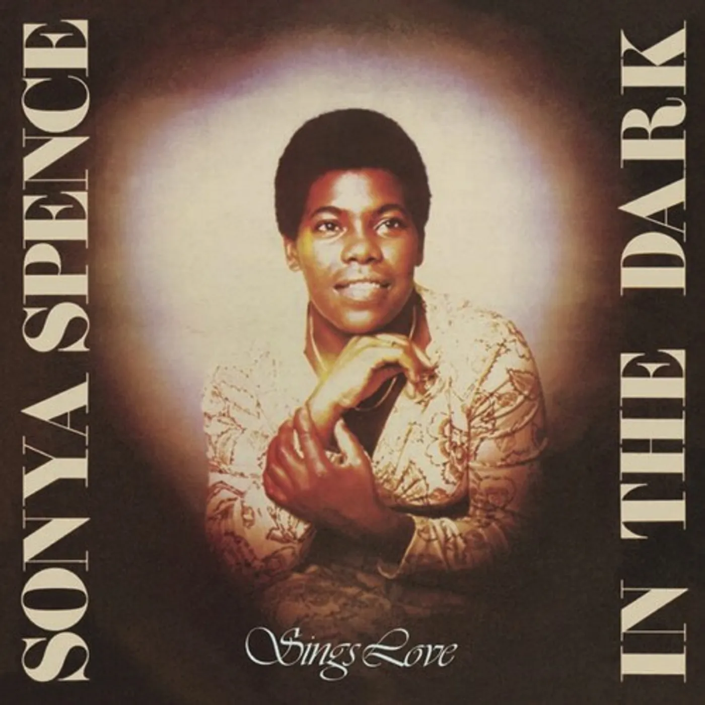 Sonya Spence IN THE DARK / SINGS LOVE: TWO ORIGINAL ALBUMS CD