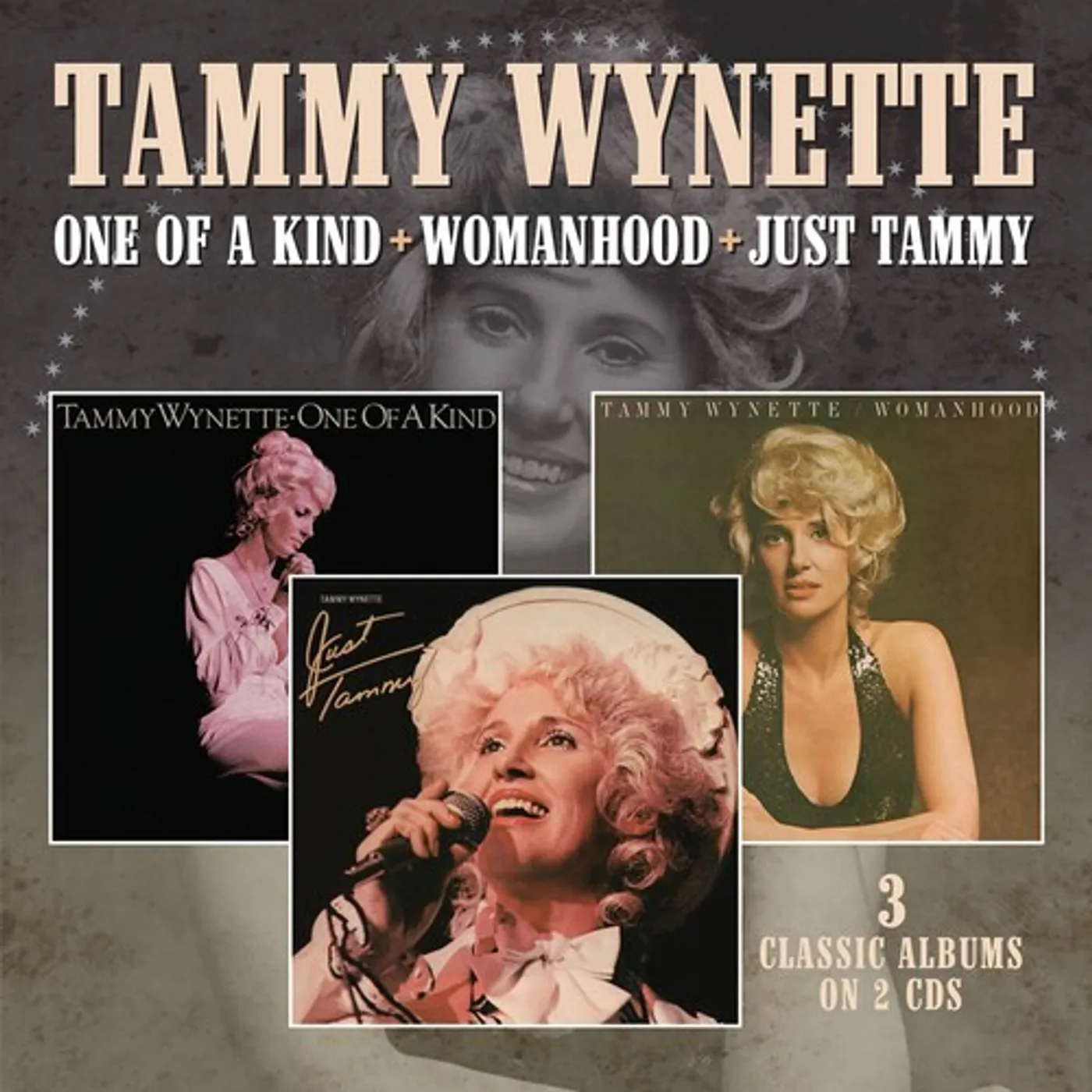Tammy Wynette ONE OF A KIND / WOMANHOOD / JUST TAMMY CD