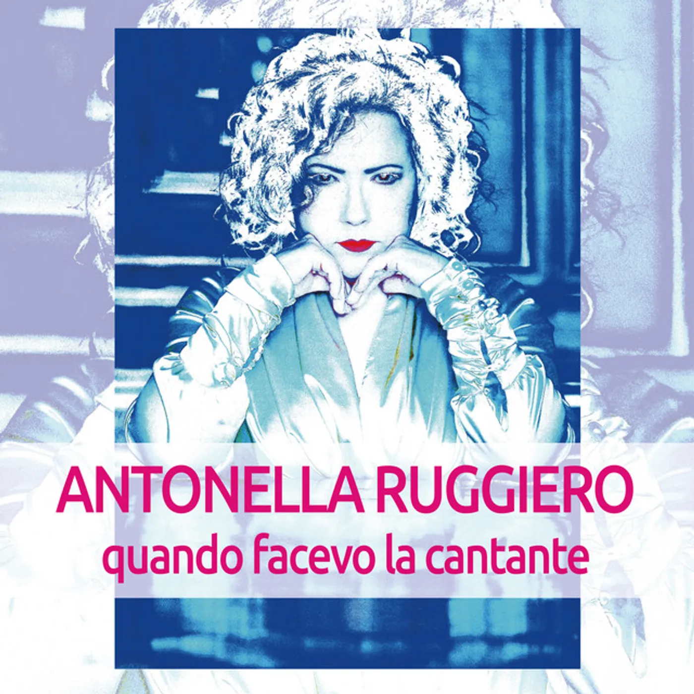 Antonella Ruggiero QUANDO FACEVO LA CANTANTE CD