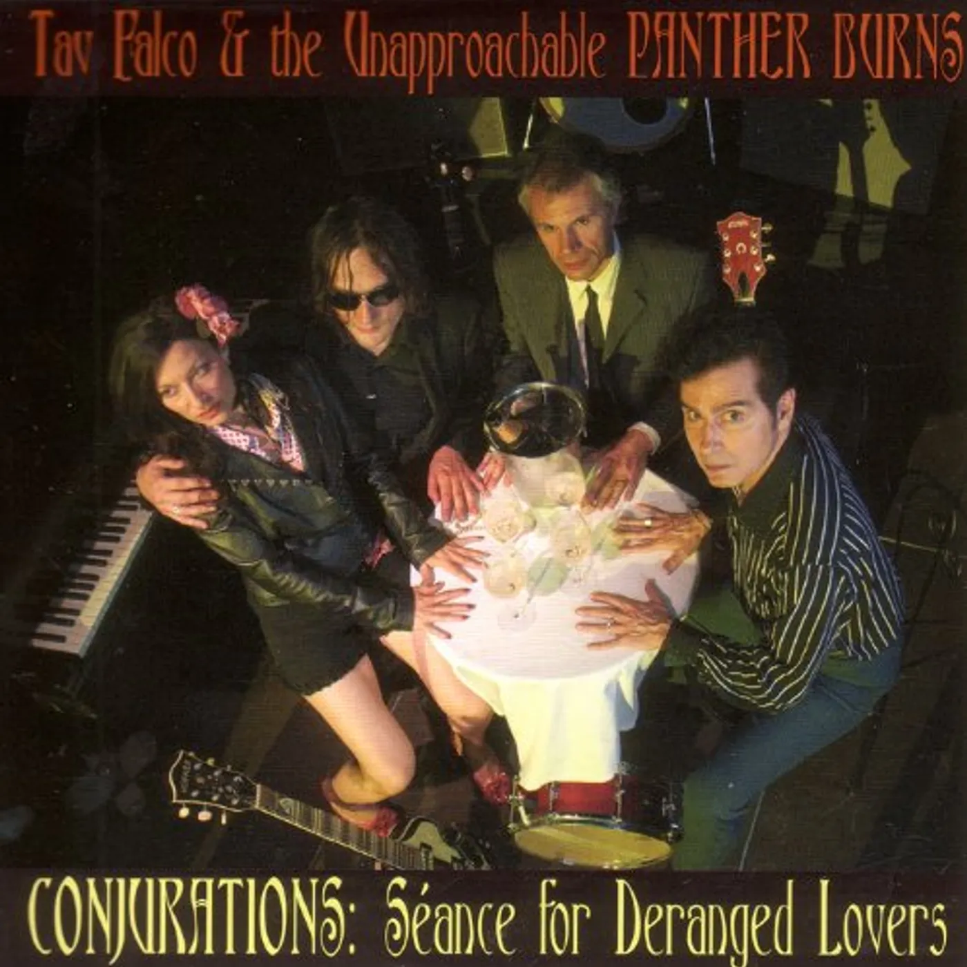 Tav Falco / Unapprochables CONJURATIONS: SEANCE FOR Vinyl Record