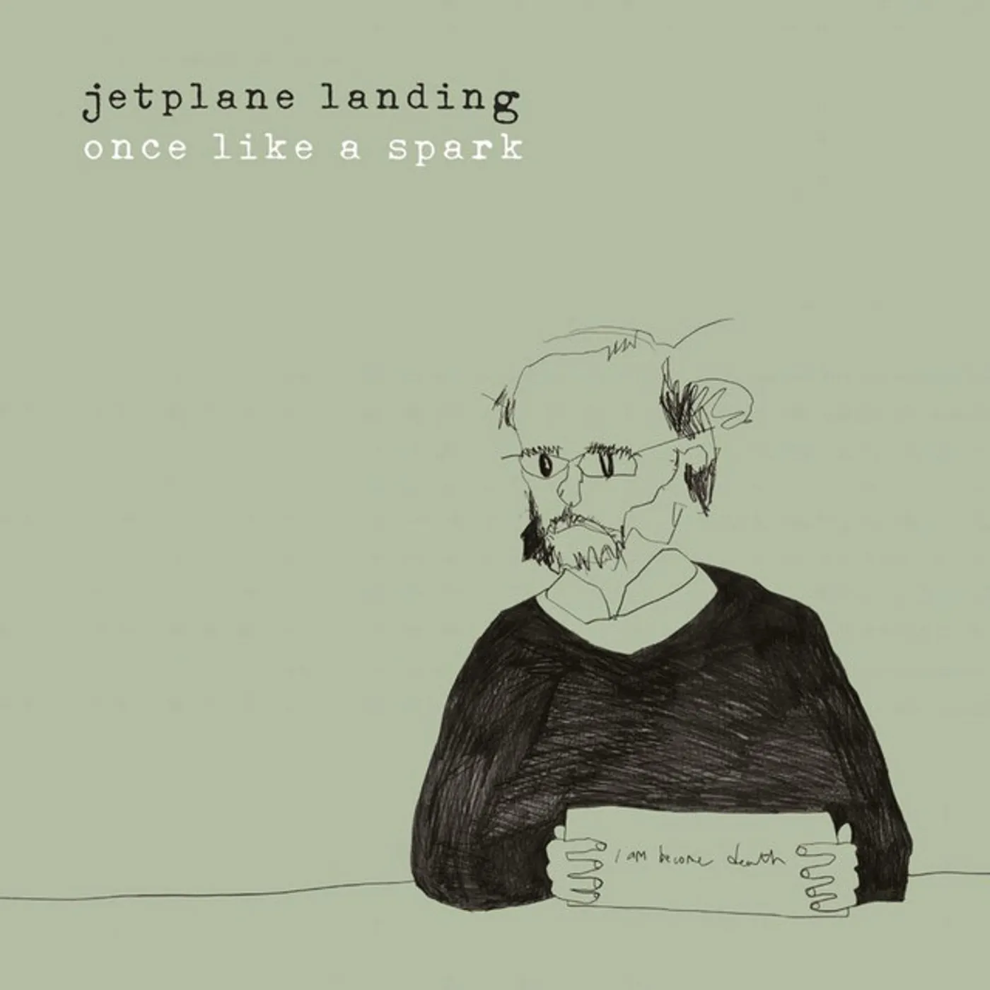 Jetplane Landing ONCE LIKE A CD