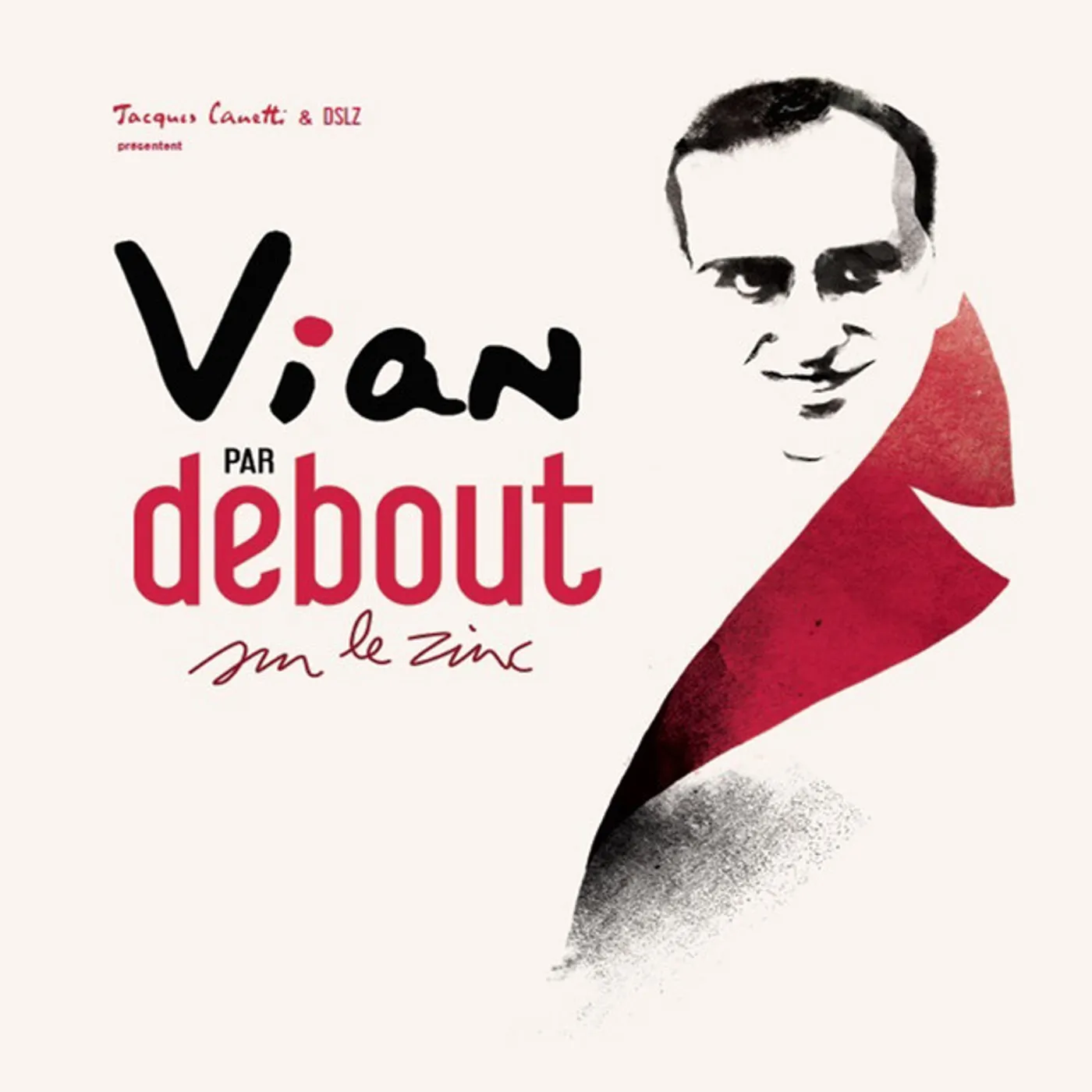 Vian par Debout sur le zinc Vinyl Record