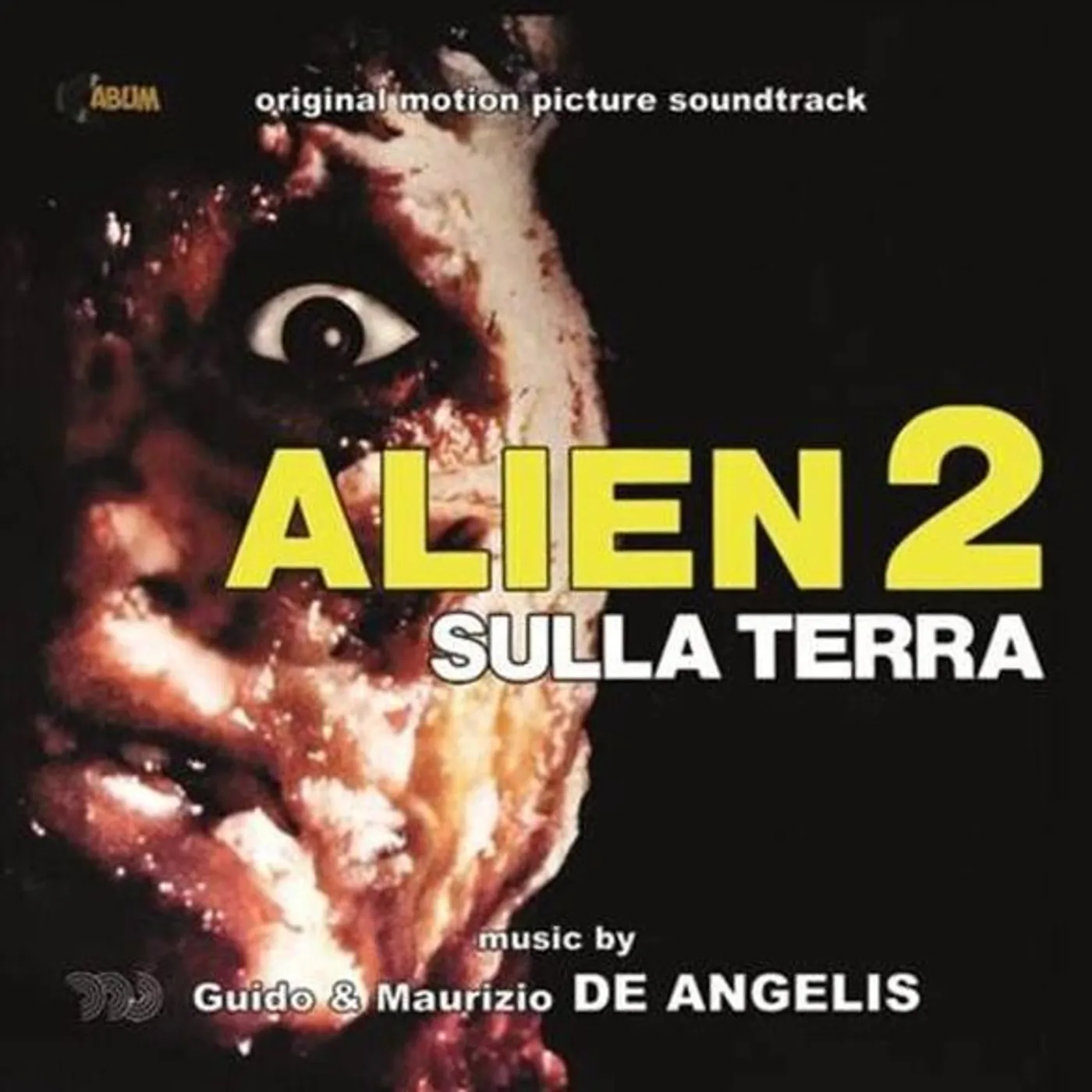Alien 2 Sulla Terra / O.S.T. ALIEN 2 SULLA TERRA / Original Soundtrack Vinyl Record