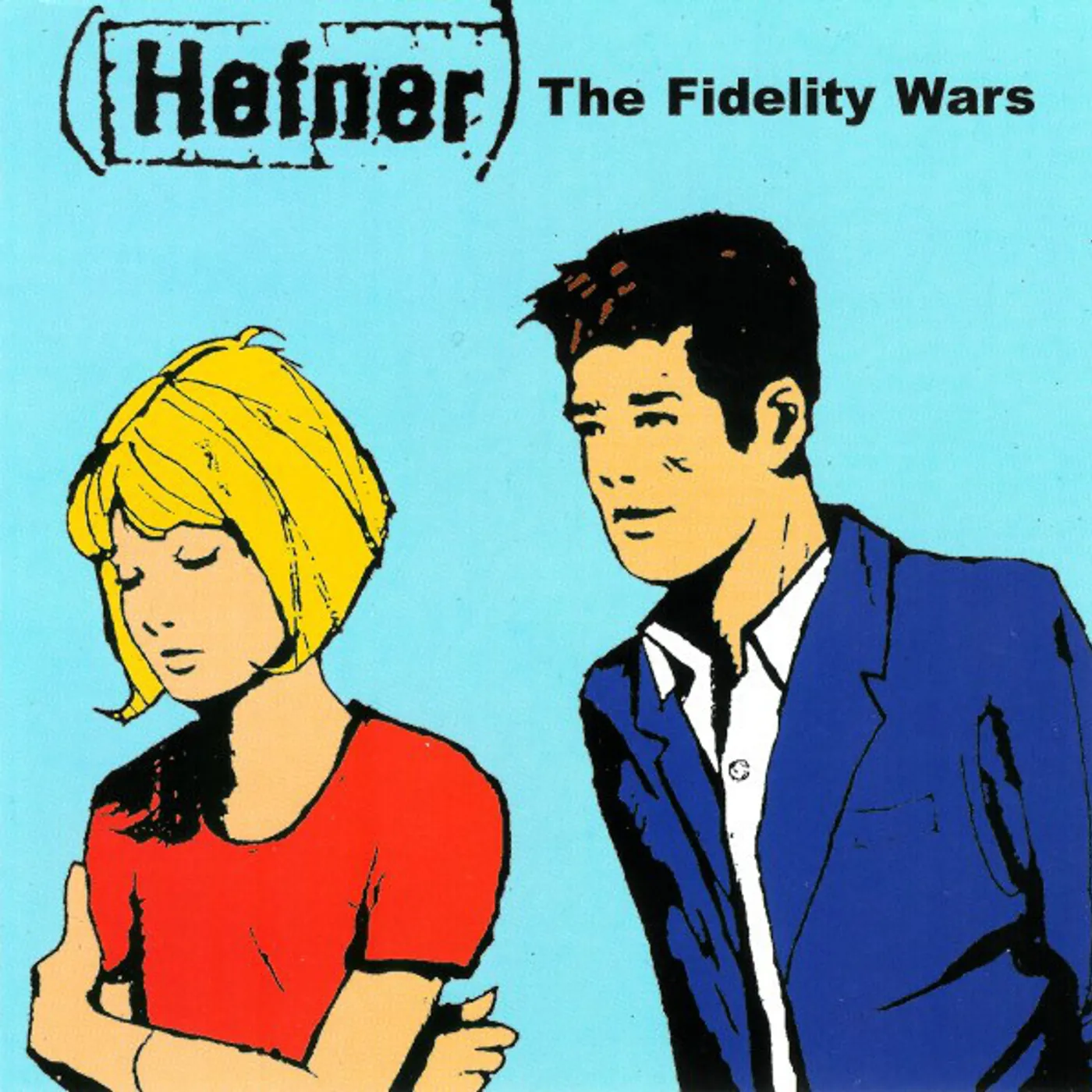 Hefner FIDELITY WARS Vinyl Record