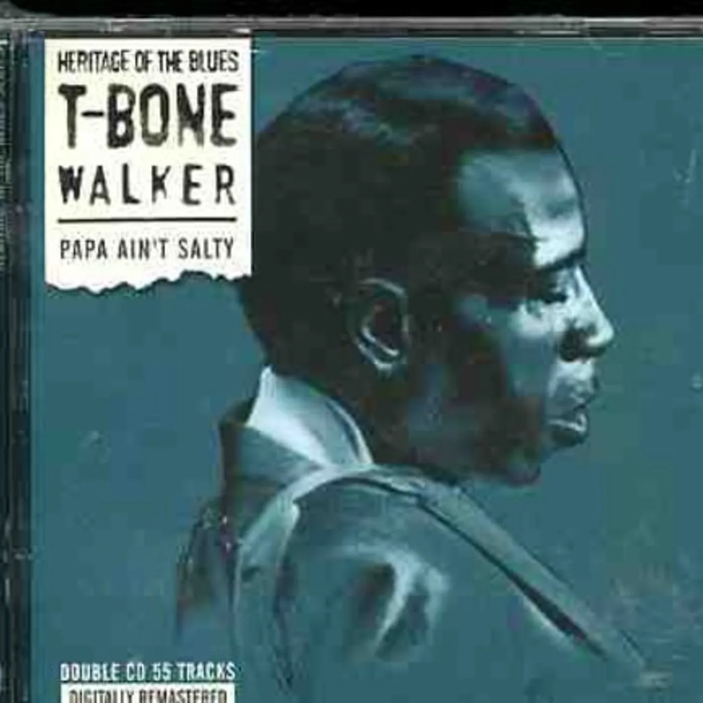 T-Bone Walker PAPA AIN'T SALTY CD
