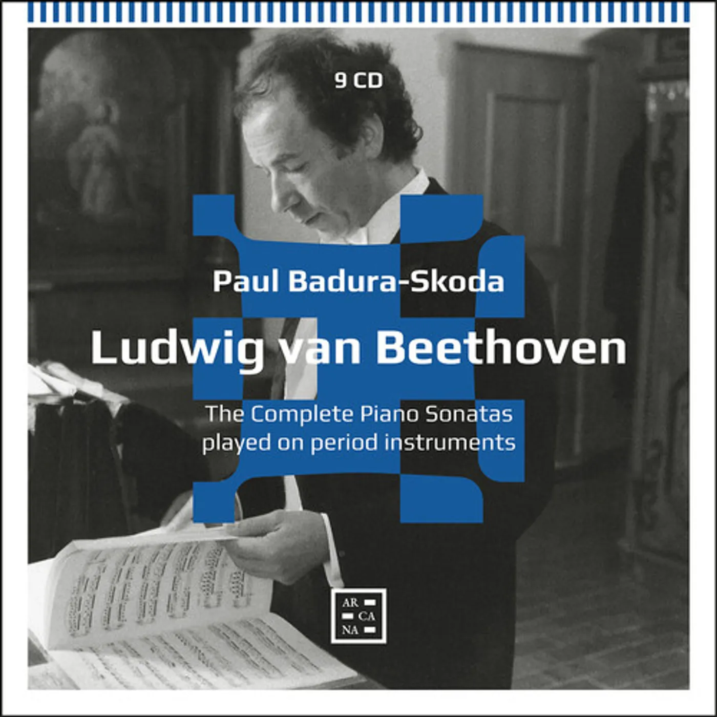 Paul Badura-Skoda BEETHOVEN: THE COMPLETE PIANO SONATAS PLAYED ON PERIOD INSTRUMENTS CD