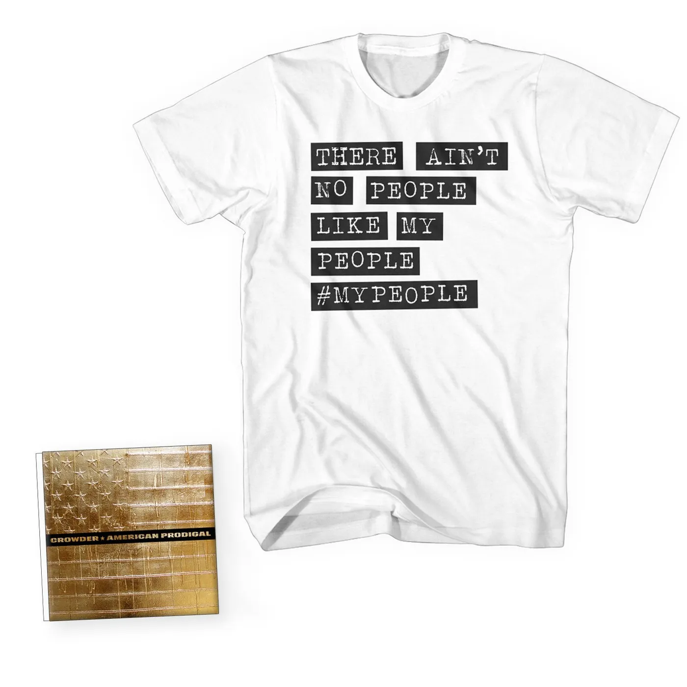 Crowder 'My People' T-Shirt Bundle
