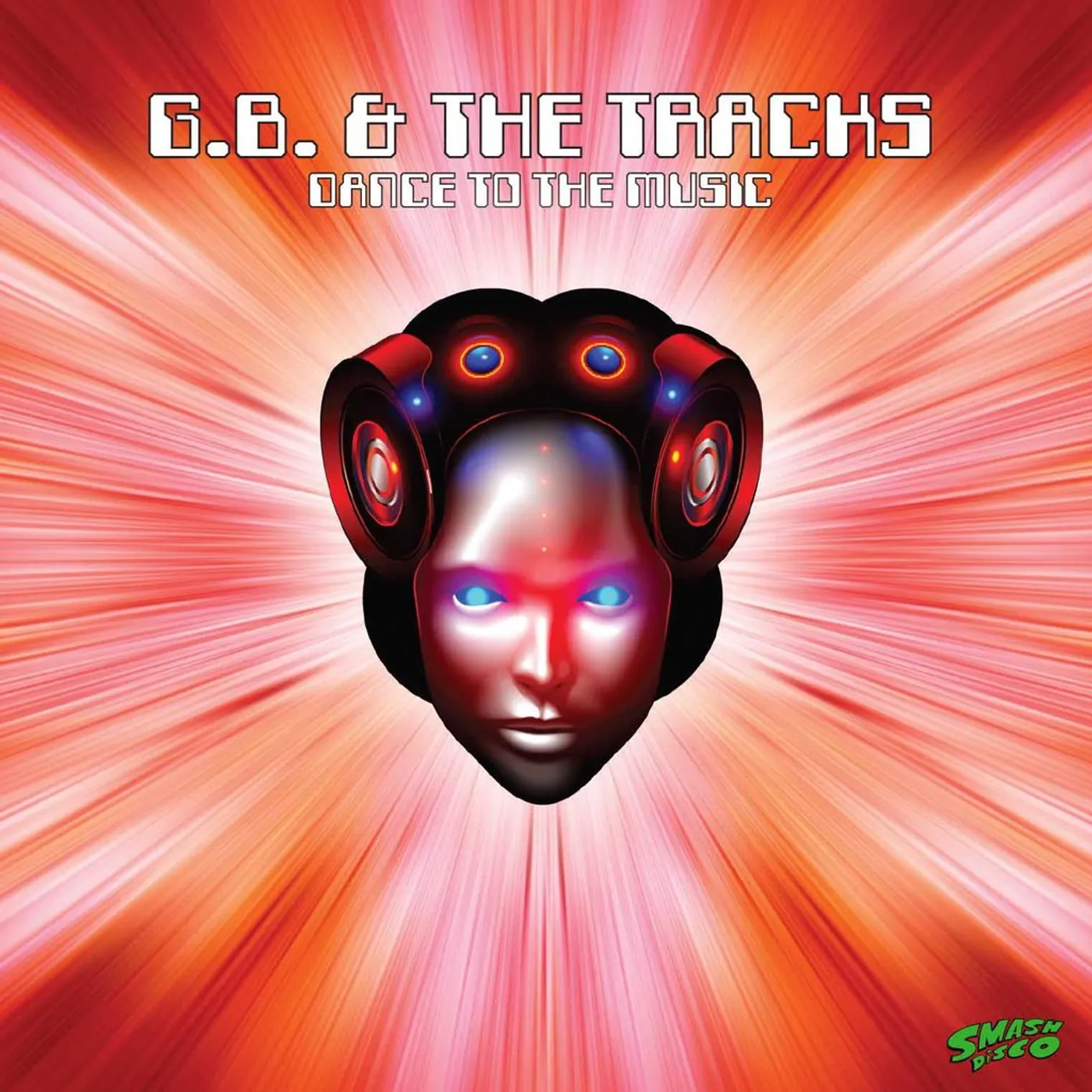 G.B. and The Tracks - Dance to the Music