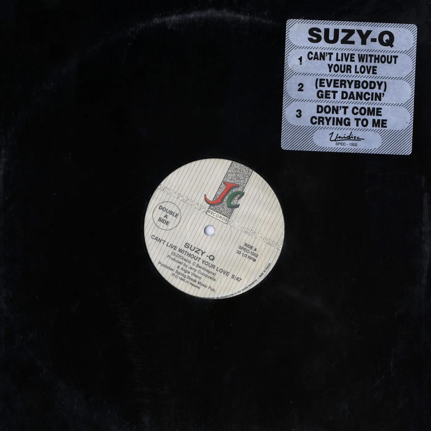 Suzy Q - Can't Live Without Your Love/Get Dancin' & Don't Come Crying To Me (Vinyl)