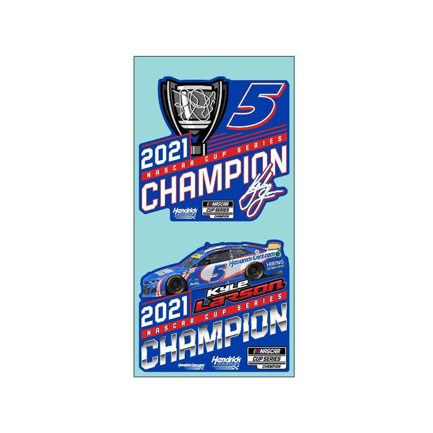 Hendrick Motorsports Kyle Larson 2021 NASCAR Champion 2-pack Perfect Cut Decal - 4" x 8"