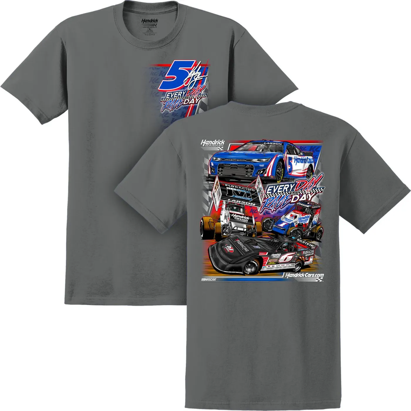 Hendrick Motorsports Kyle Larson #5 HendrickCars.com Every Day Is Race Day T-shirt