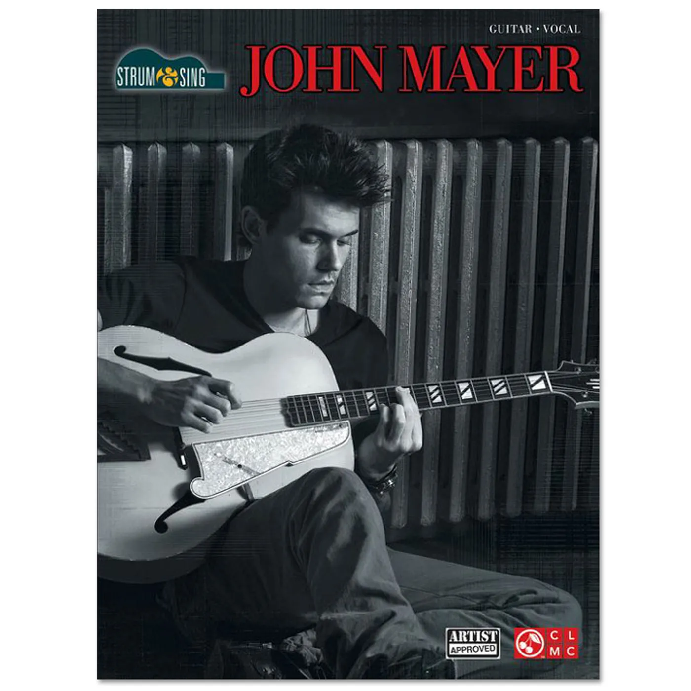 John Mayer - Strum & Sing Softcover