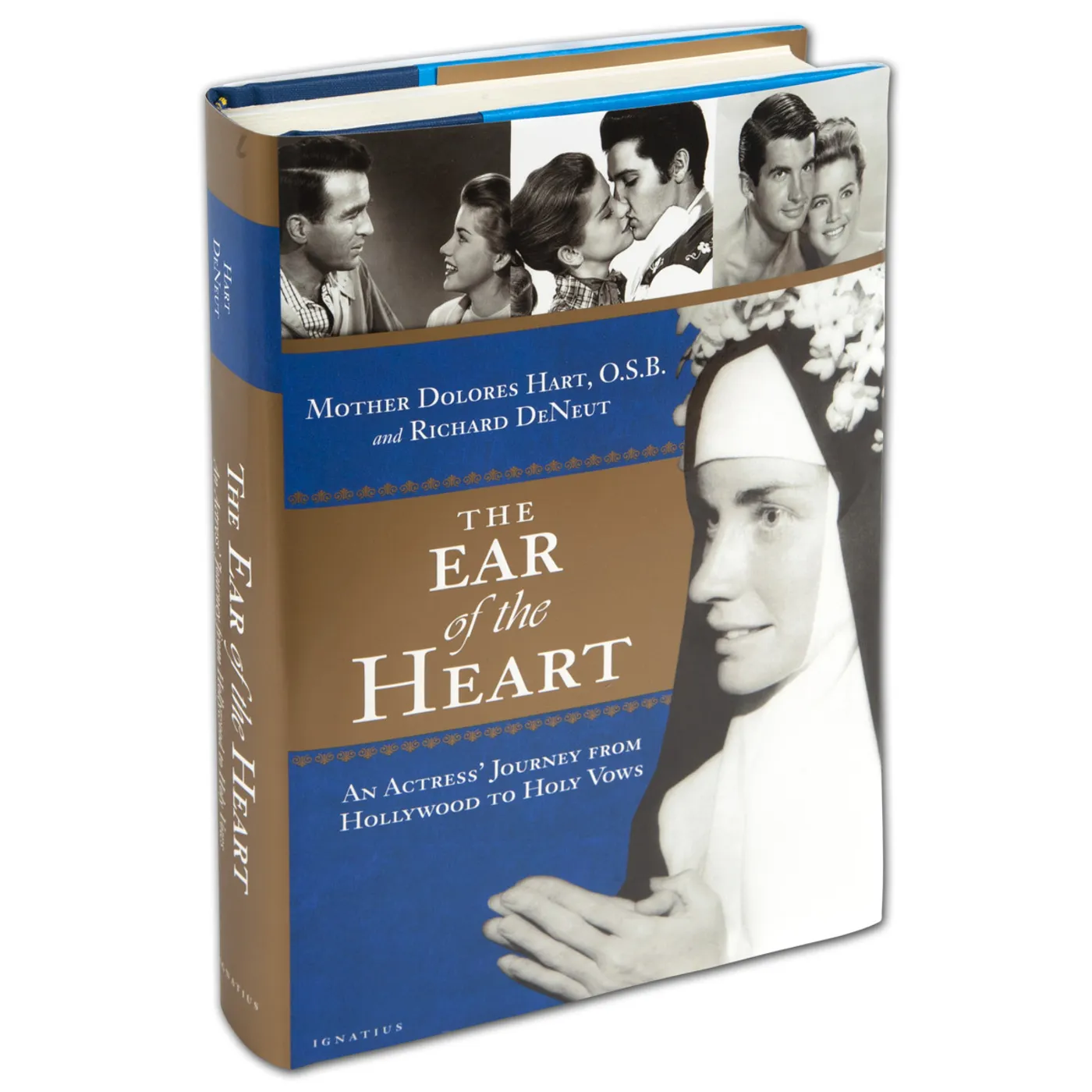 Elvis Presley The Ear of the Heart: An Actress' Journey from Hollywood to Holy Vows