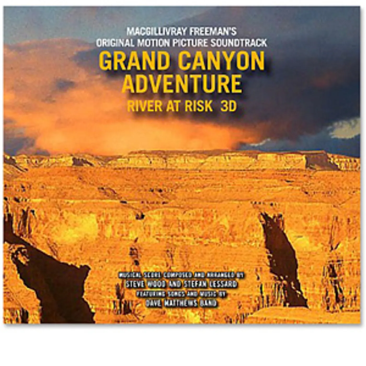 Dave Matthews Band Grand Canyon Adventure: River at Risk 3D Official Motion Picture Soundtrack