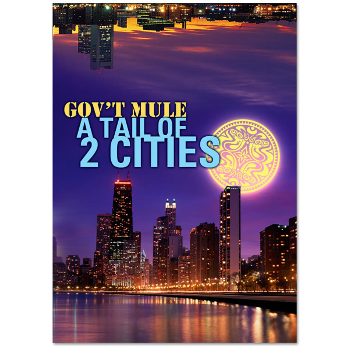 Gov't Mule - A Tail of Two Cities DVD