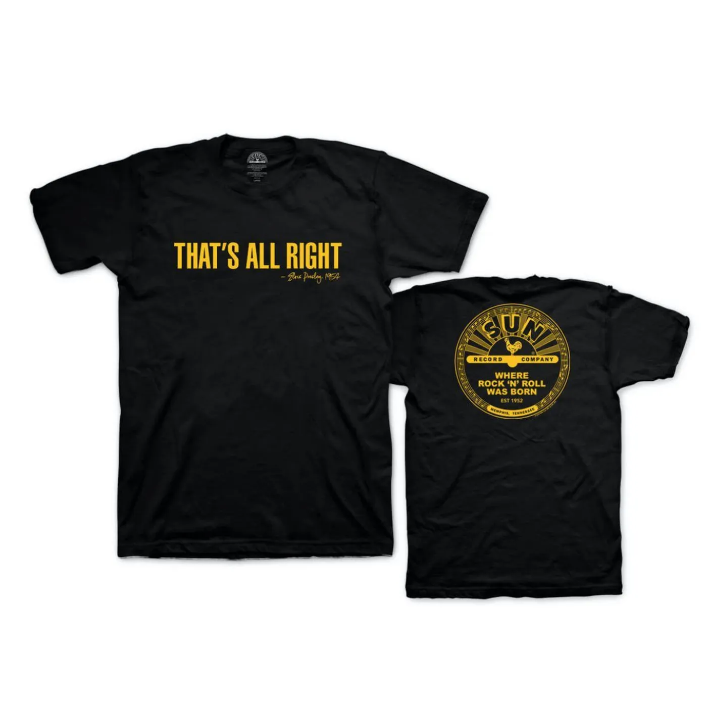 Elvis Presley That's All Right Quote 2-Sided  T-shirt