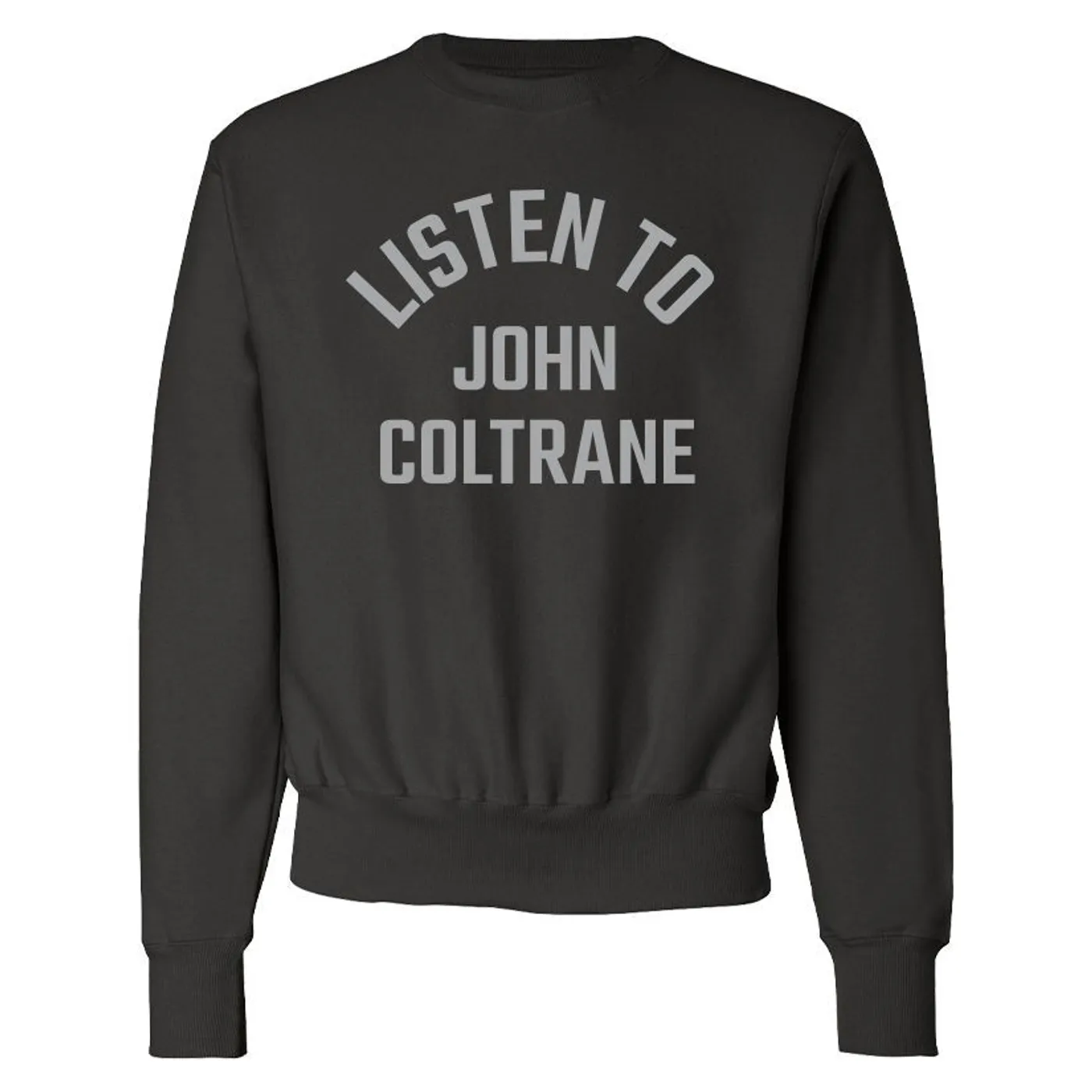 Listen To John Coltrane Embroidered Champion Crewneck Black