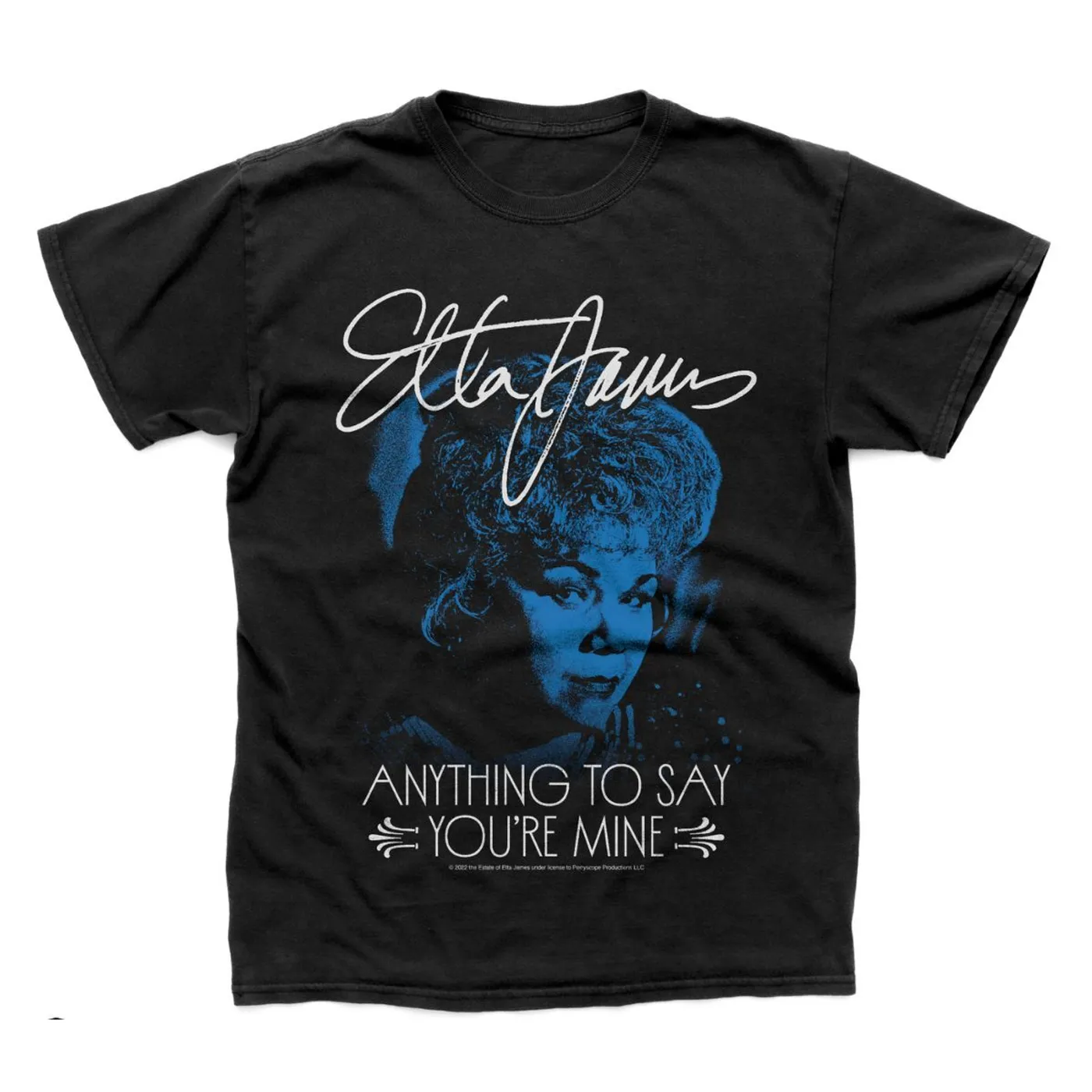 Etta James Anything To Say You're Mine T-Shirt