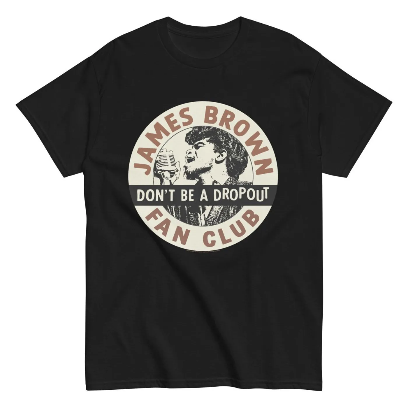 James Brown Don't Be a Dropout T-Shirt