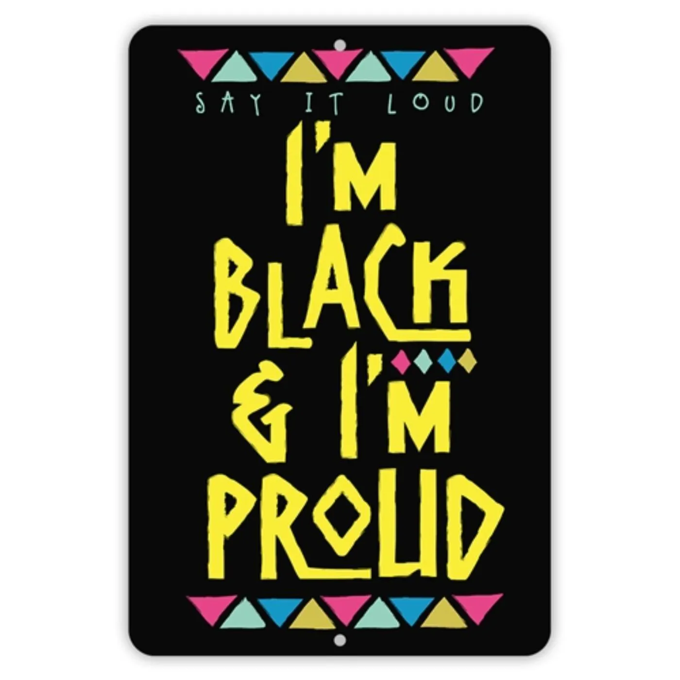 James Brown I'm Black And I'm Proud Aluminum Sign