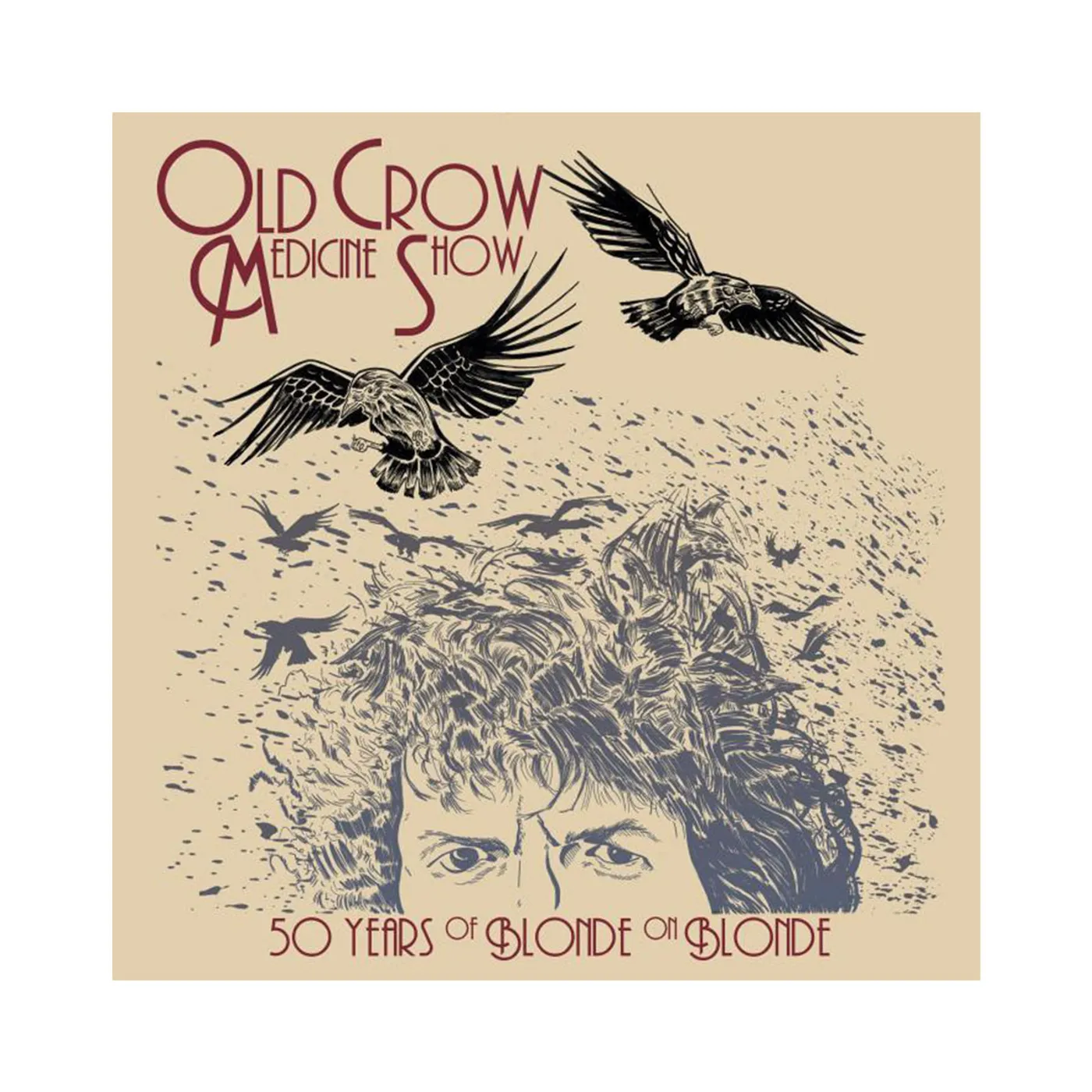 Old Crow Medicine Show 50 Years of Blonde on Blonde CD