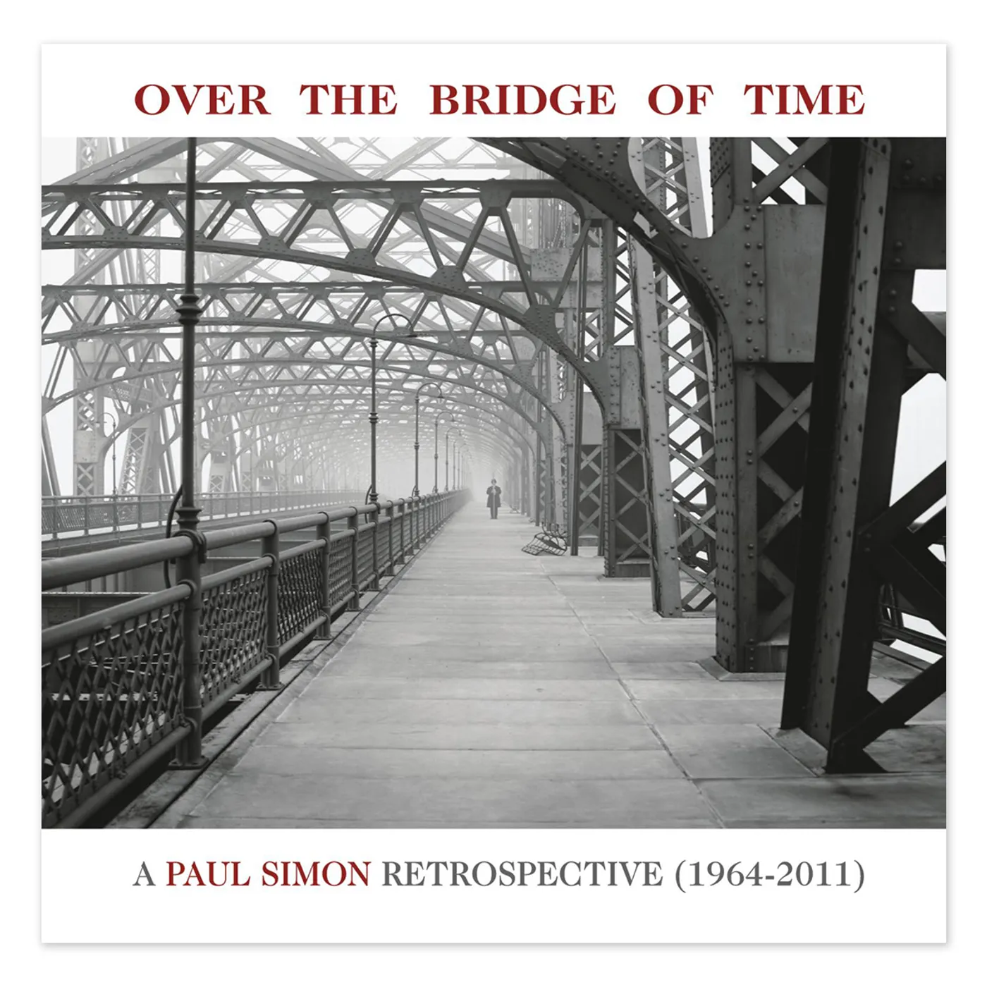 Paul Simon Over The Bridge Of Time: A Paul Simon Retrospective (1964-2011) CD