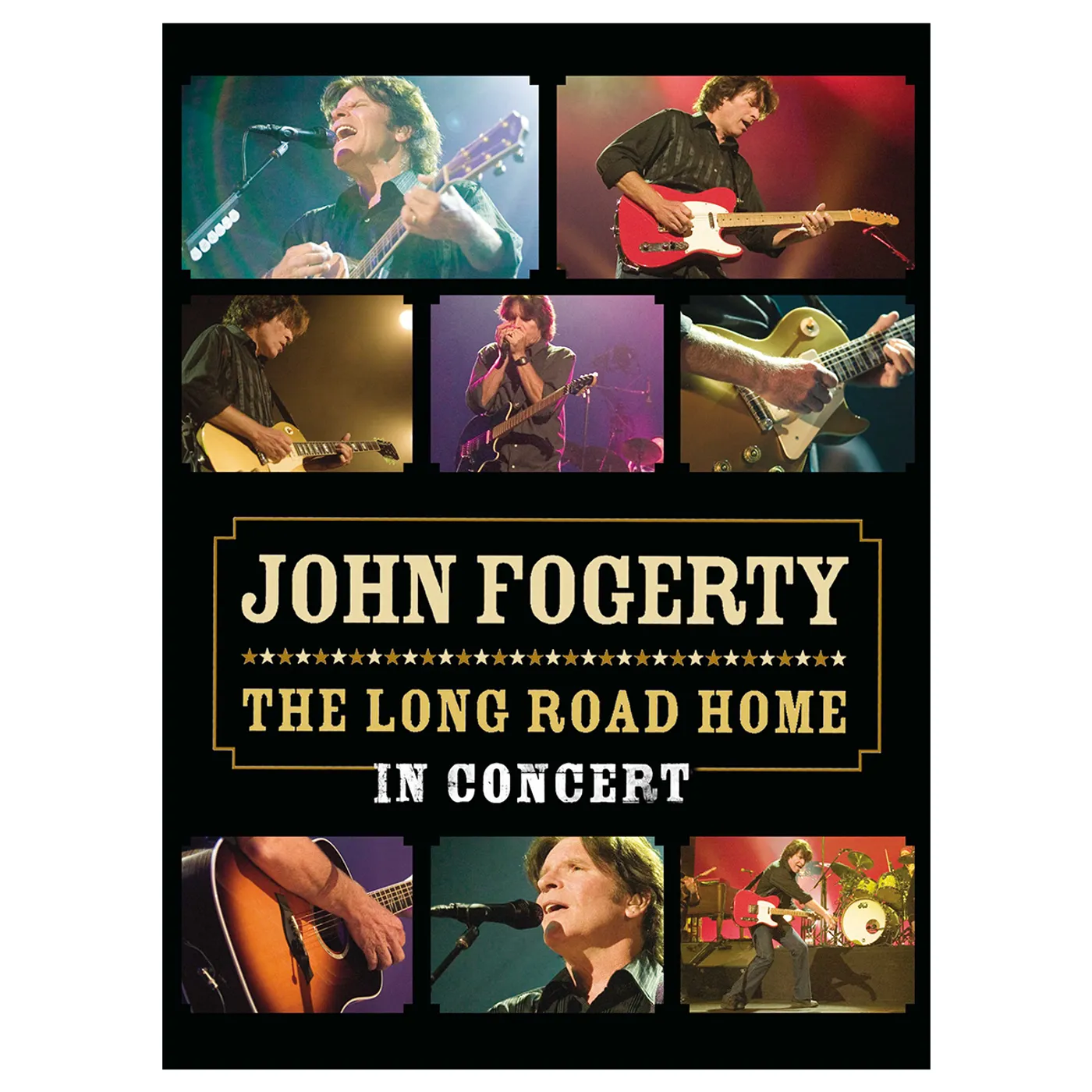 John Fogerty - The Long Road Home - The Concert DVD