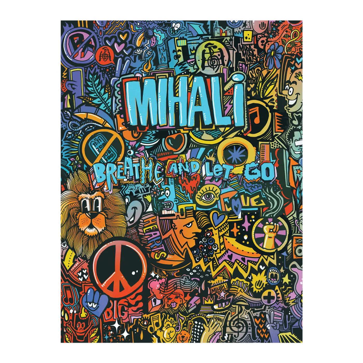 Mihali Breathe and Let Go Poster