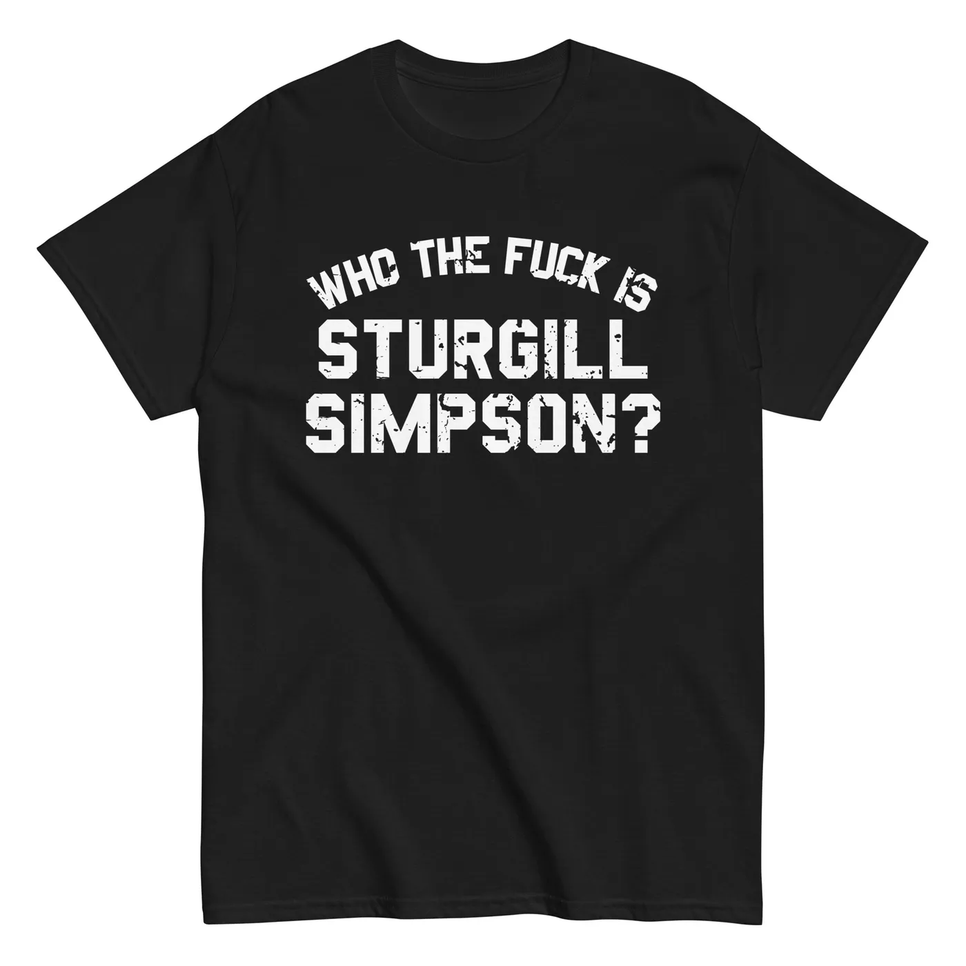 Sturgill Simpson Who the F*ck T-Shirt