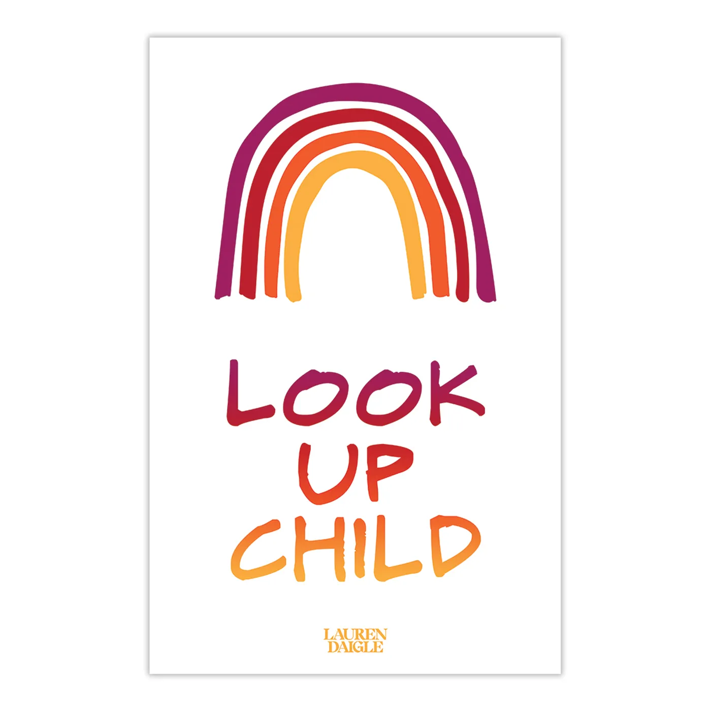 Lauren Daigle Look Up Child + Long Night Sunrise Lyric Print Set