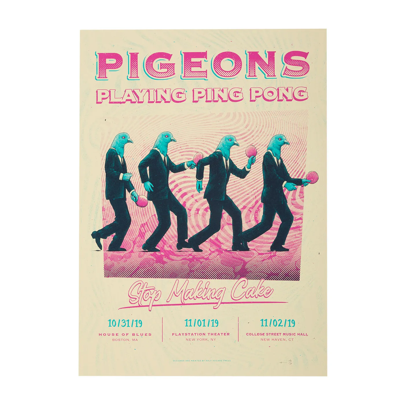 Pigeons Playing Ping Pong Halloween 2019 "Stop Making Cake" Poster