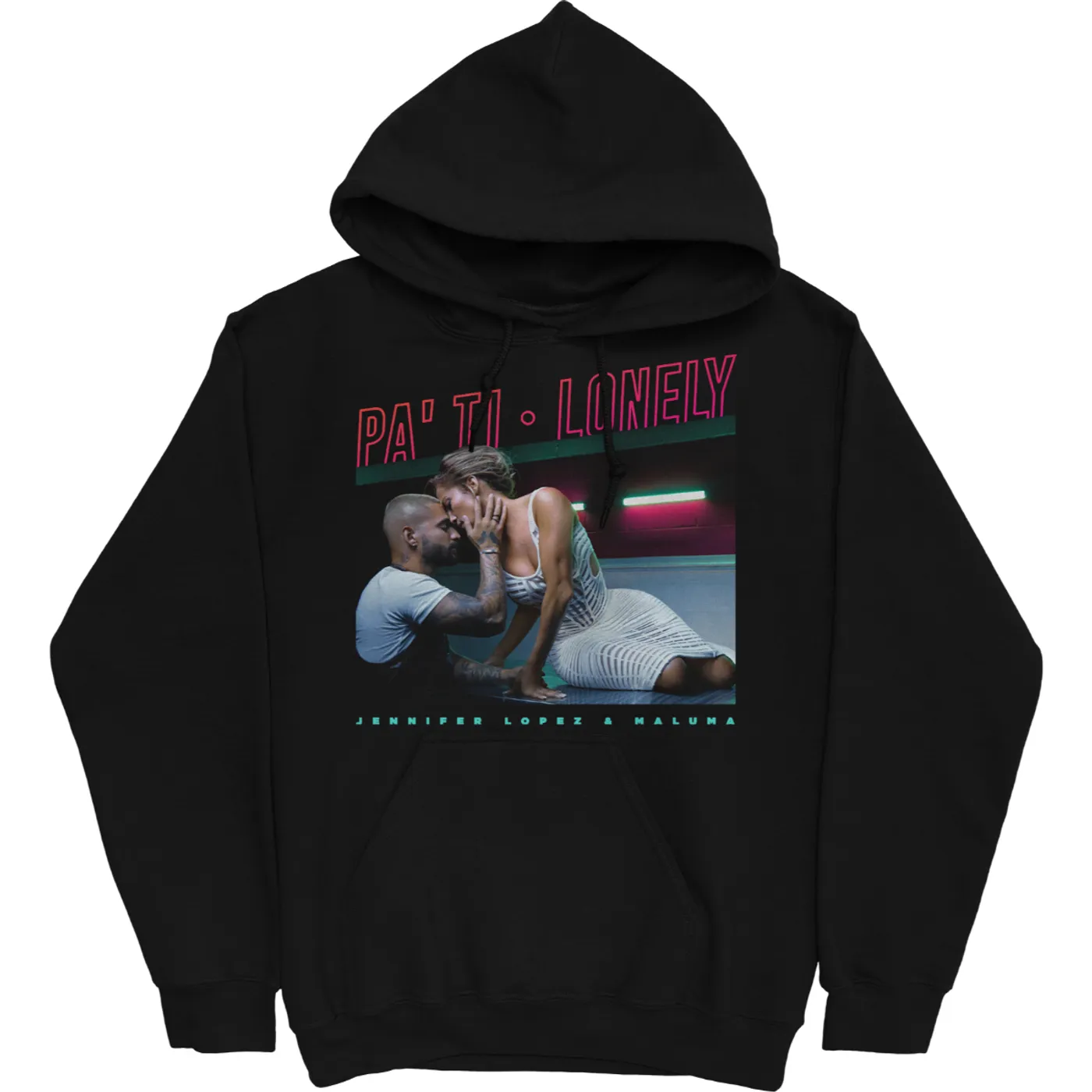 Maluma Pa’ Ti + Lonely Unisex Hoodie