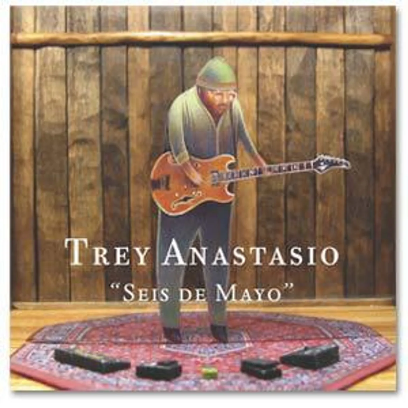 Phish Seis de Mayo CD