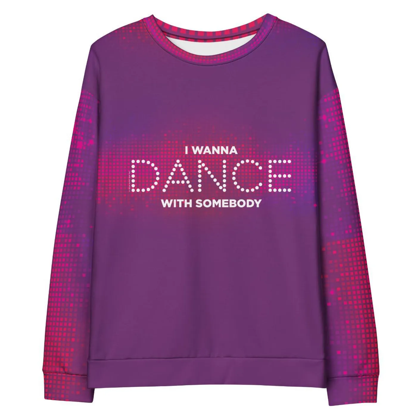 Whitney Houston I Wanna Dance With Somebody Sweatshirt| Fuchsia
